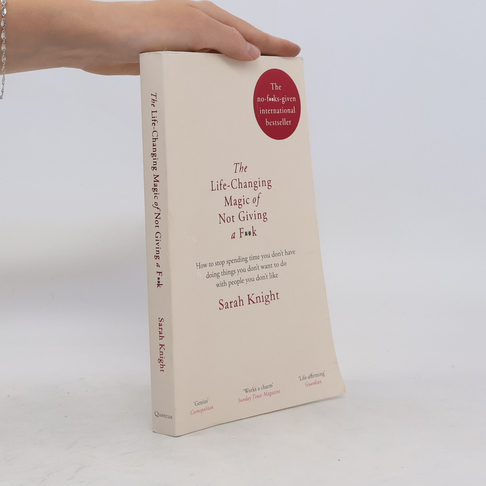 Sarah Knight The Life-Changing Magic of Not Giving a F**k