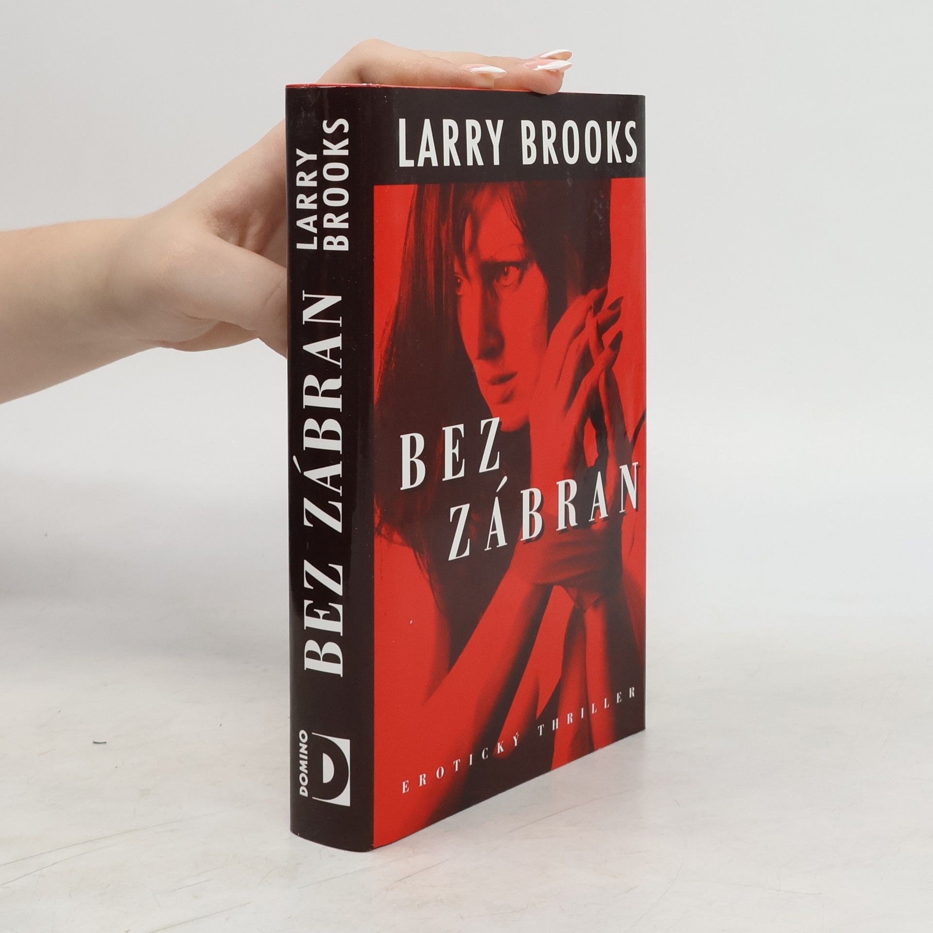 Larry Brooks Bez zábran