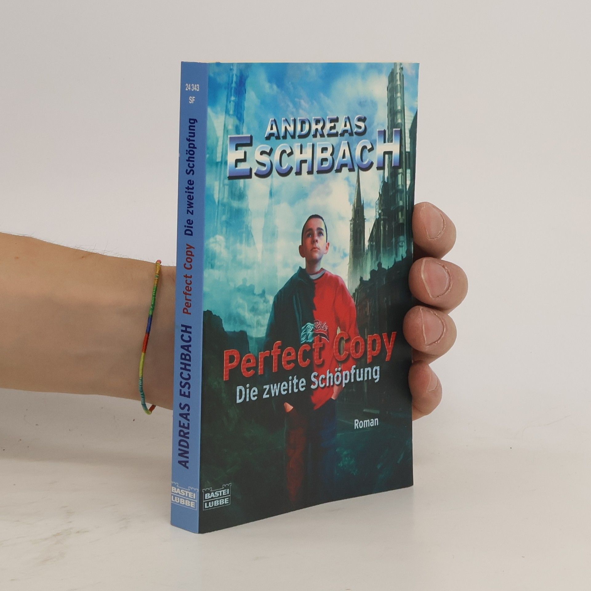 Andreas Eschbach Perfect copy