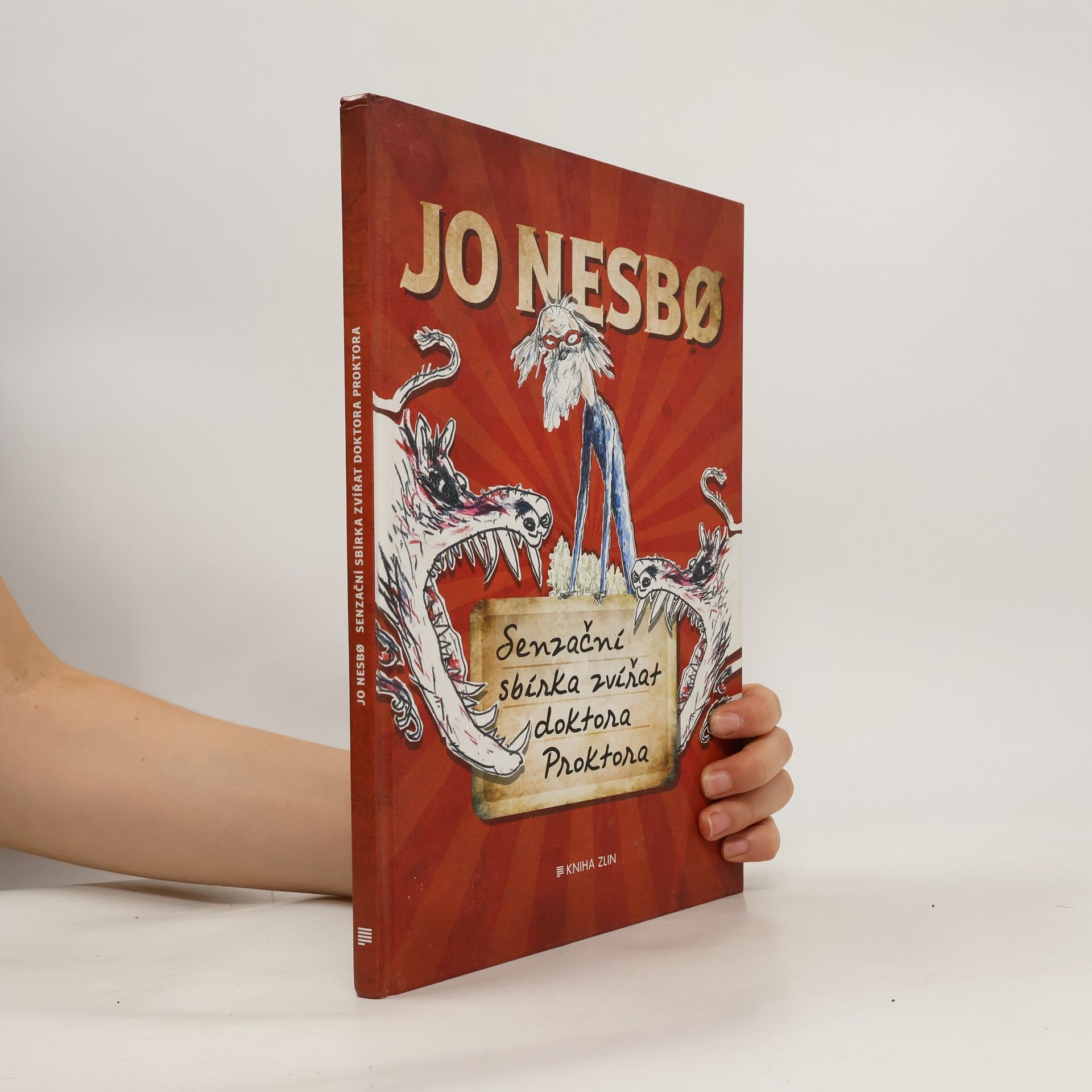 Jo Nesbø Senzační sbírka zvířat doktora Proktora