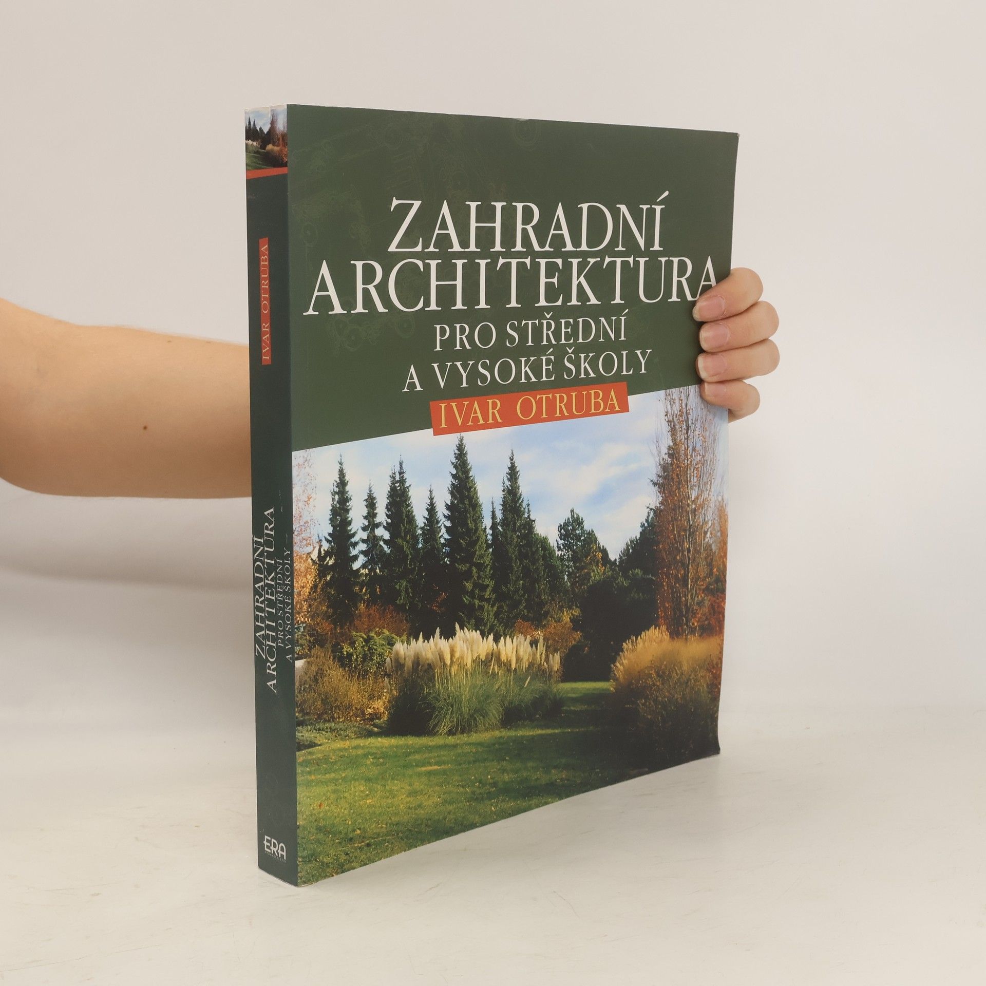 Ivar Otruba Zahradní architektura pro střední a vysoké školy