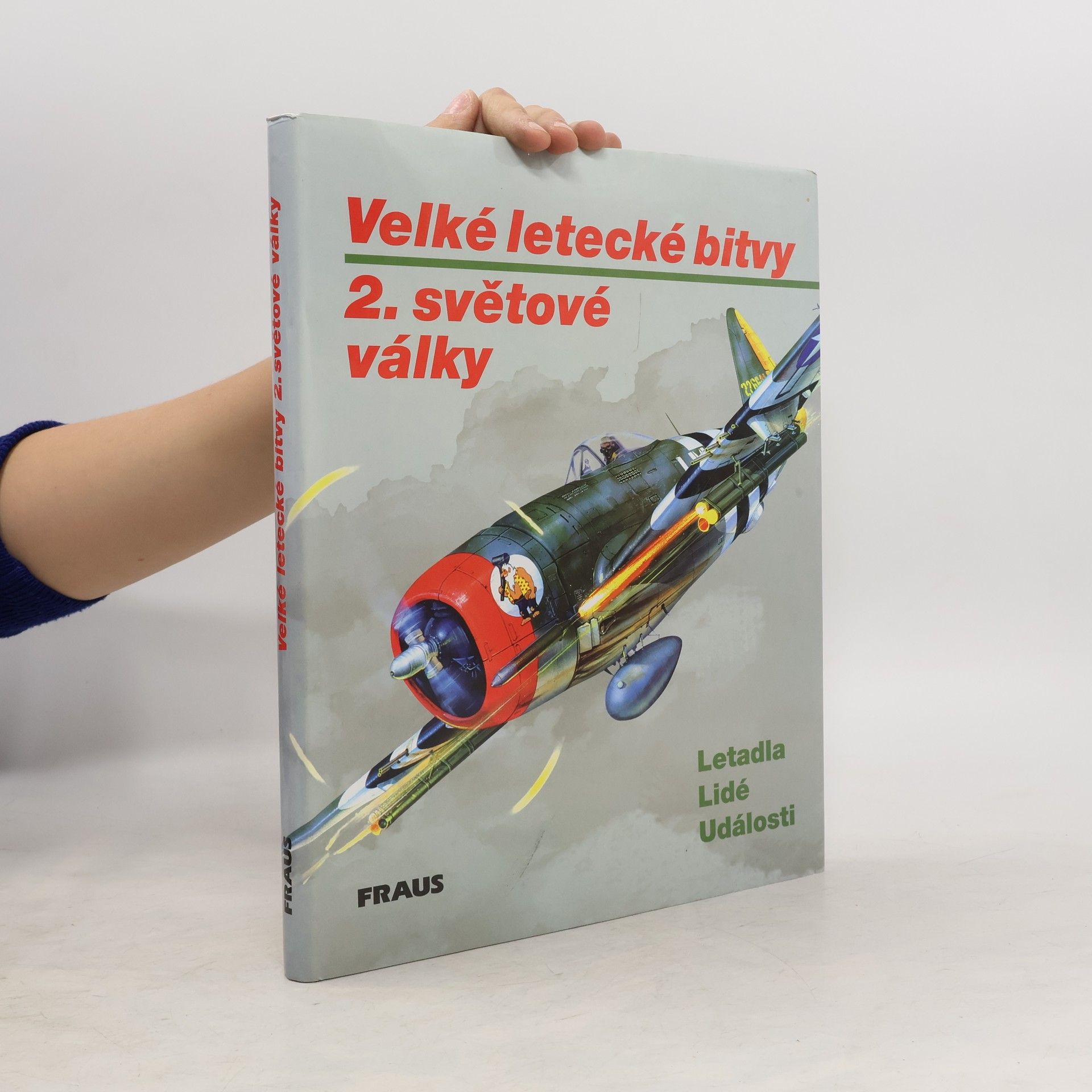 Jaroslav Schmid Velké letecké bitvy 2. světové války
