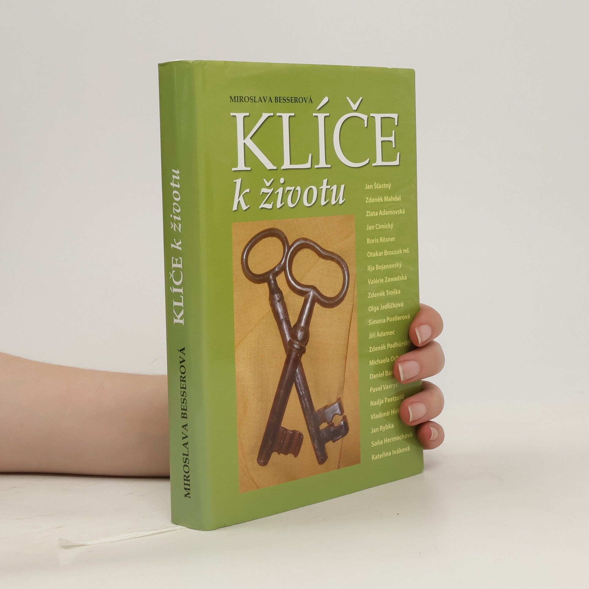 Miroslava Besserová Klíče k životu