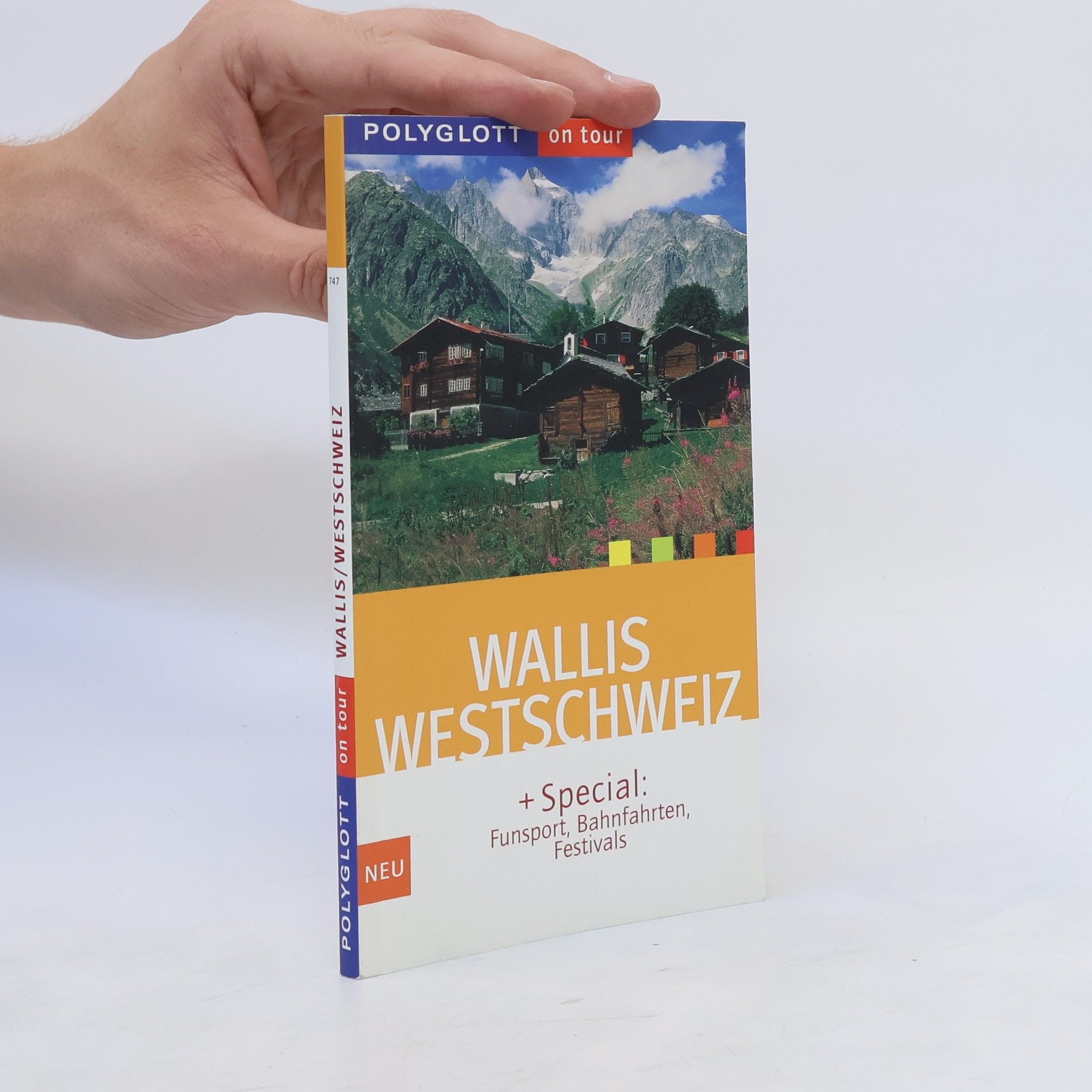 Erika Schumacher Wallis, Westschweiz ; [+ Special: Funsport, Bahnfahrten, Festivals]