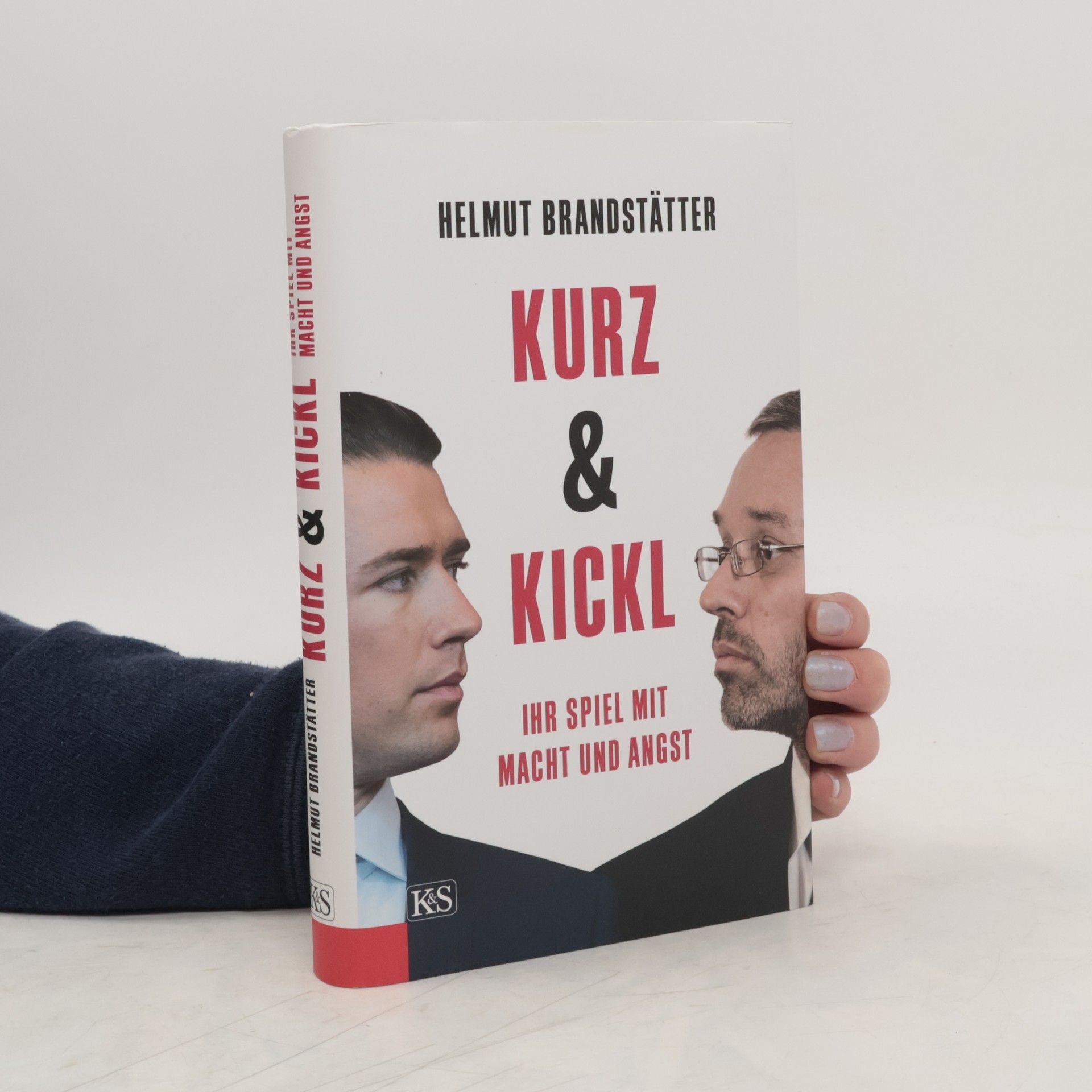Helmut Brandstätter Kurz & Kickl