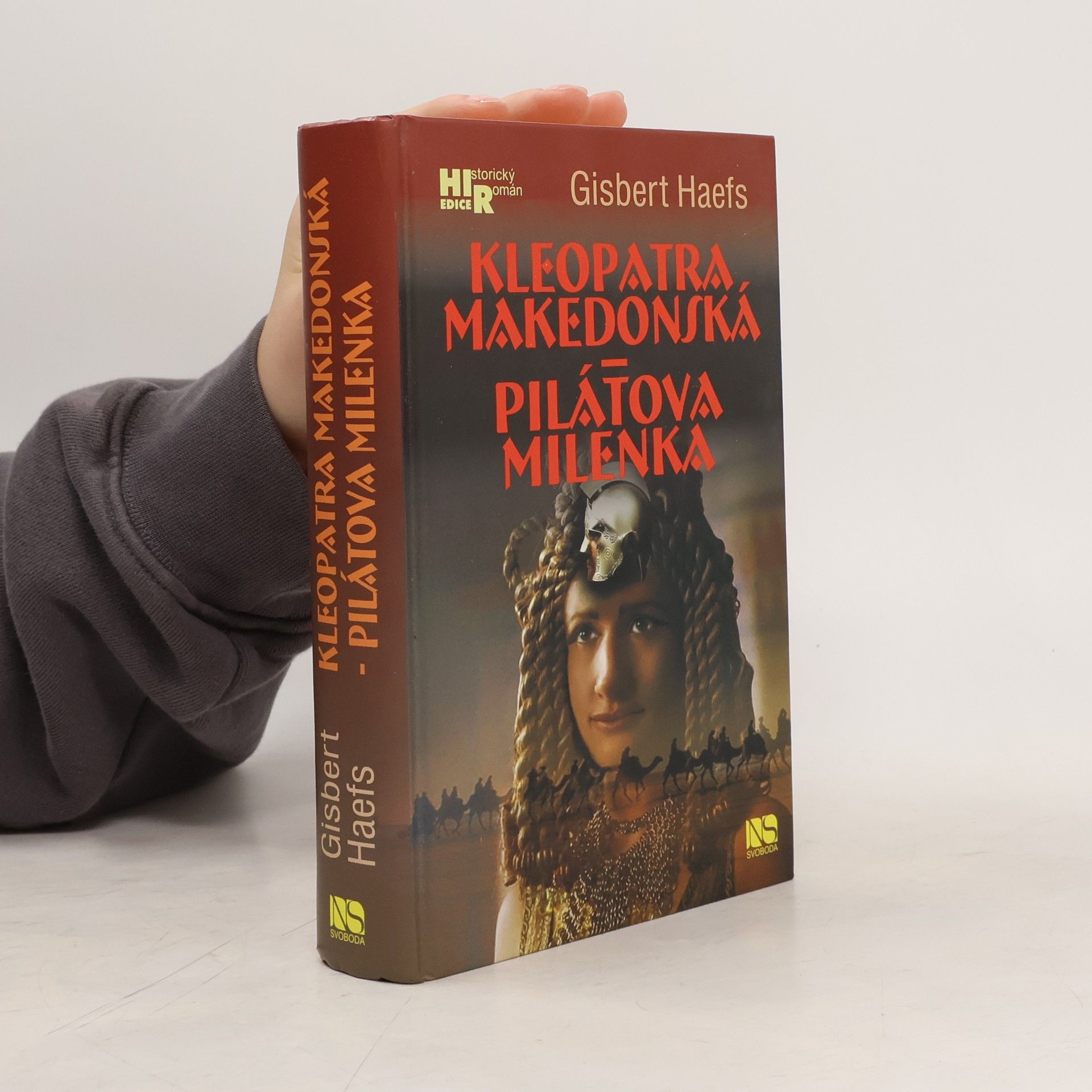 Gisbert Haefs Kleopatra makedonská - Pilátova milenka