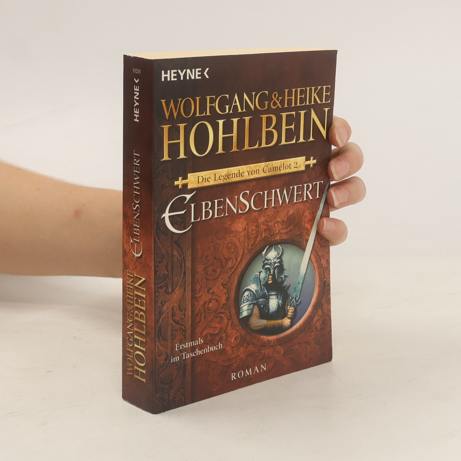 Wolfgang Hohlbein Die Legende von Camelot 2. Elbenschwert
