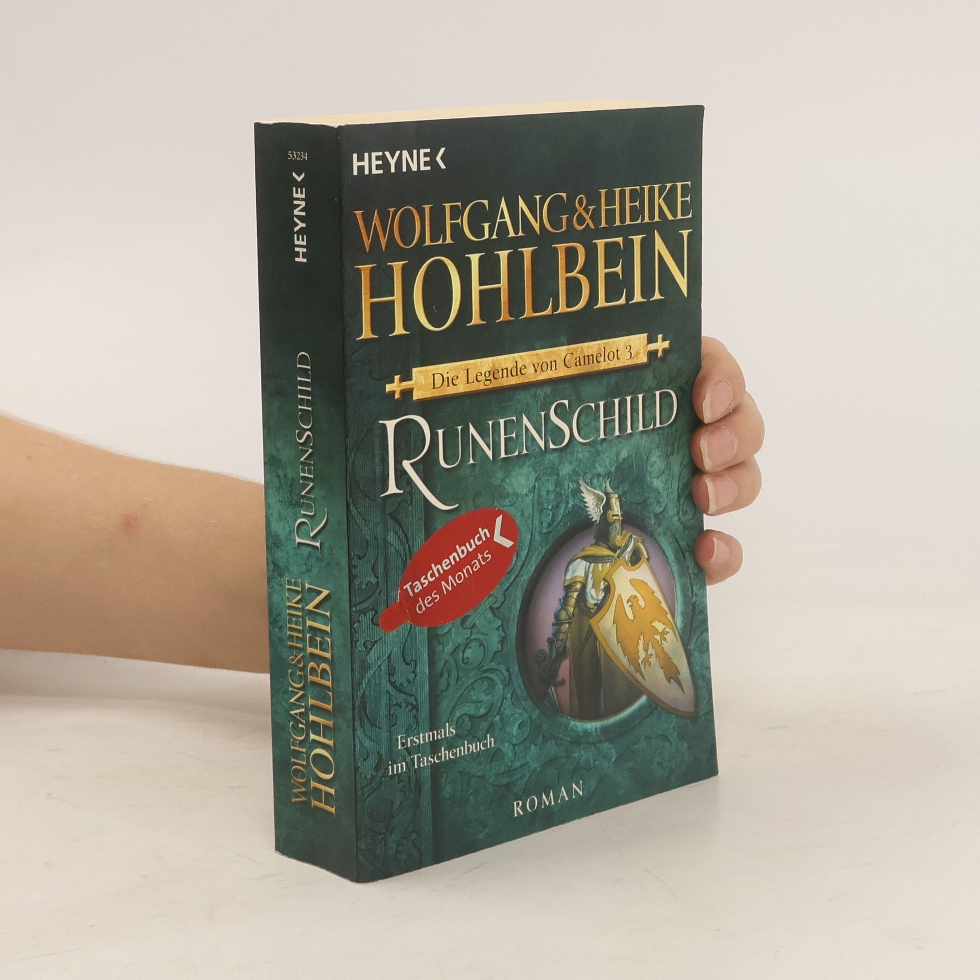 Wolfgang Hohlbein Die Legende von Camelot 3. Runenschild
