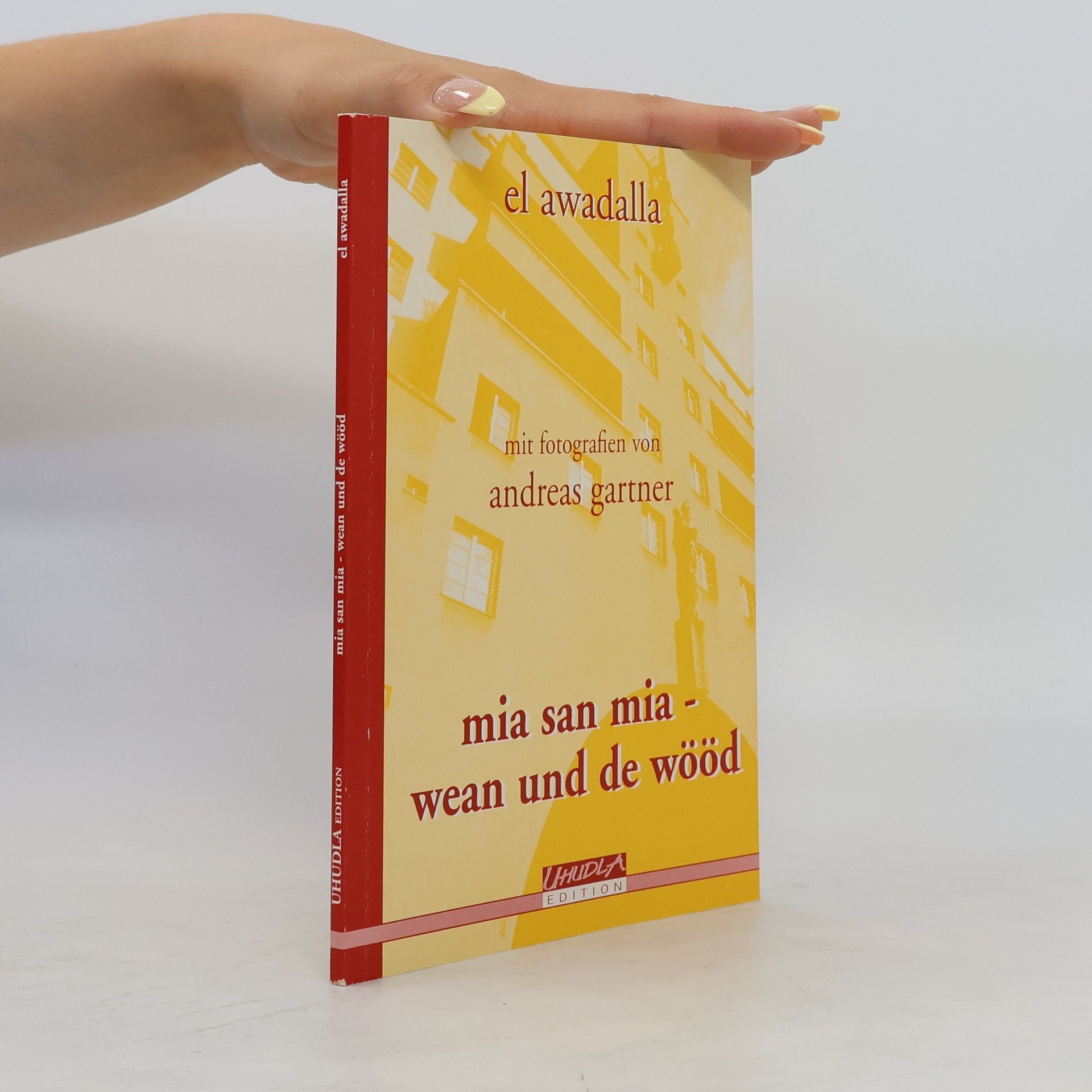 El Awadalla Mia san mia - Wean und de Wööd