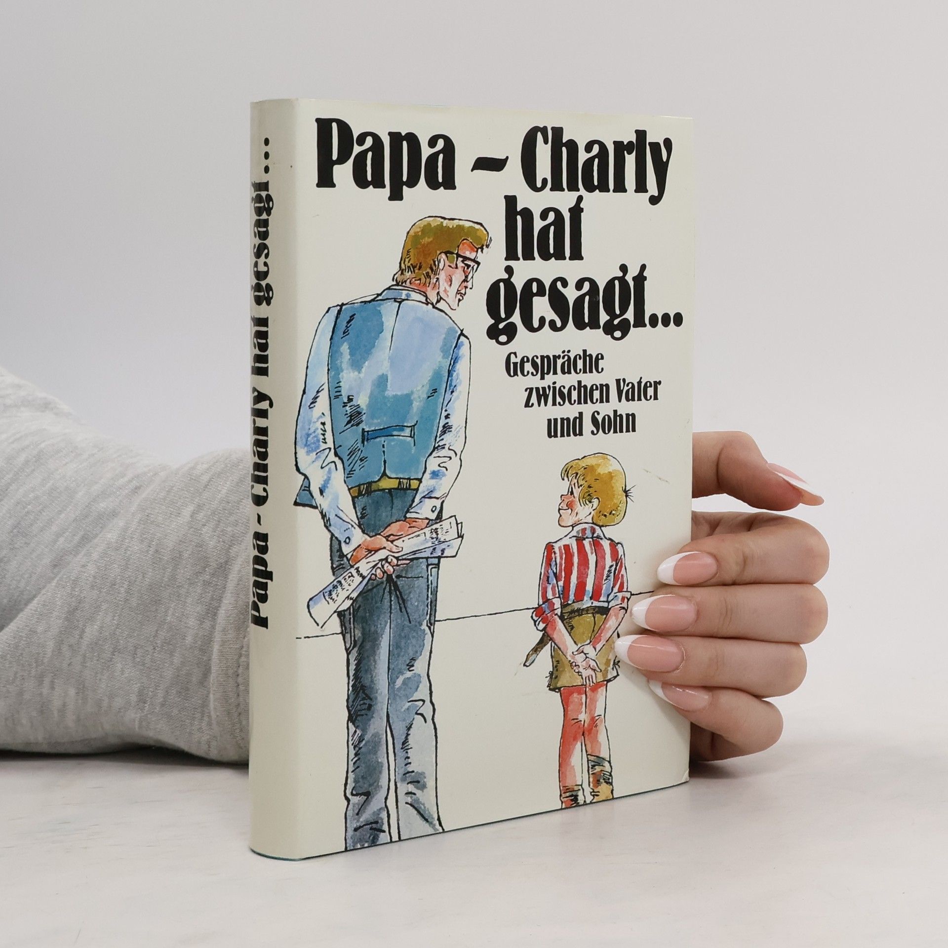 Autorenkollektiv Papa, Charly hat gesagt...
