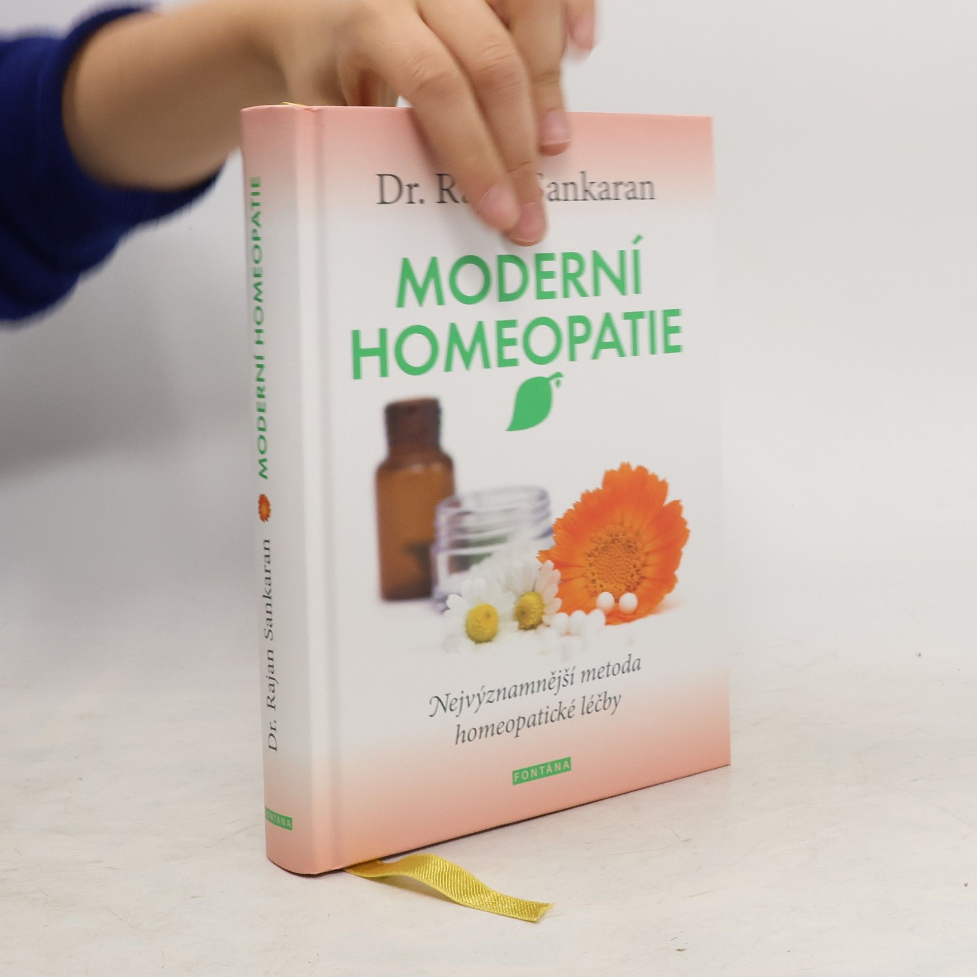 Rajan Sankaran Moderní homeopatie : objevte svou živočišnou, minerální nebo rostlinnou podstatu