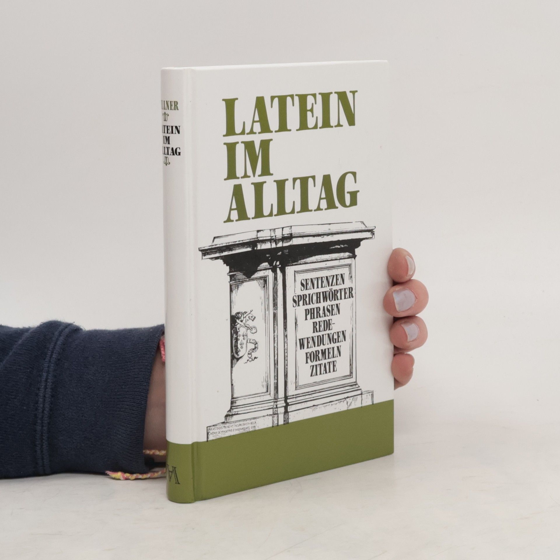 Alfred Sellner Latein im Alltag