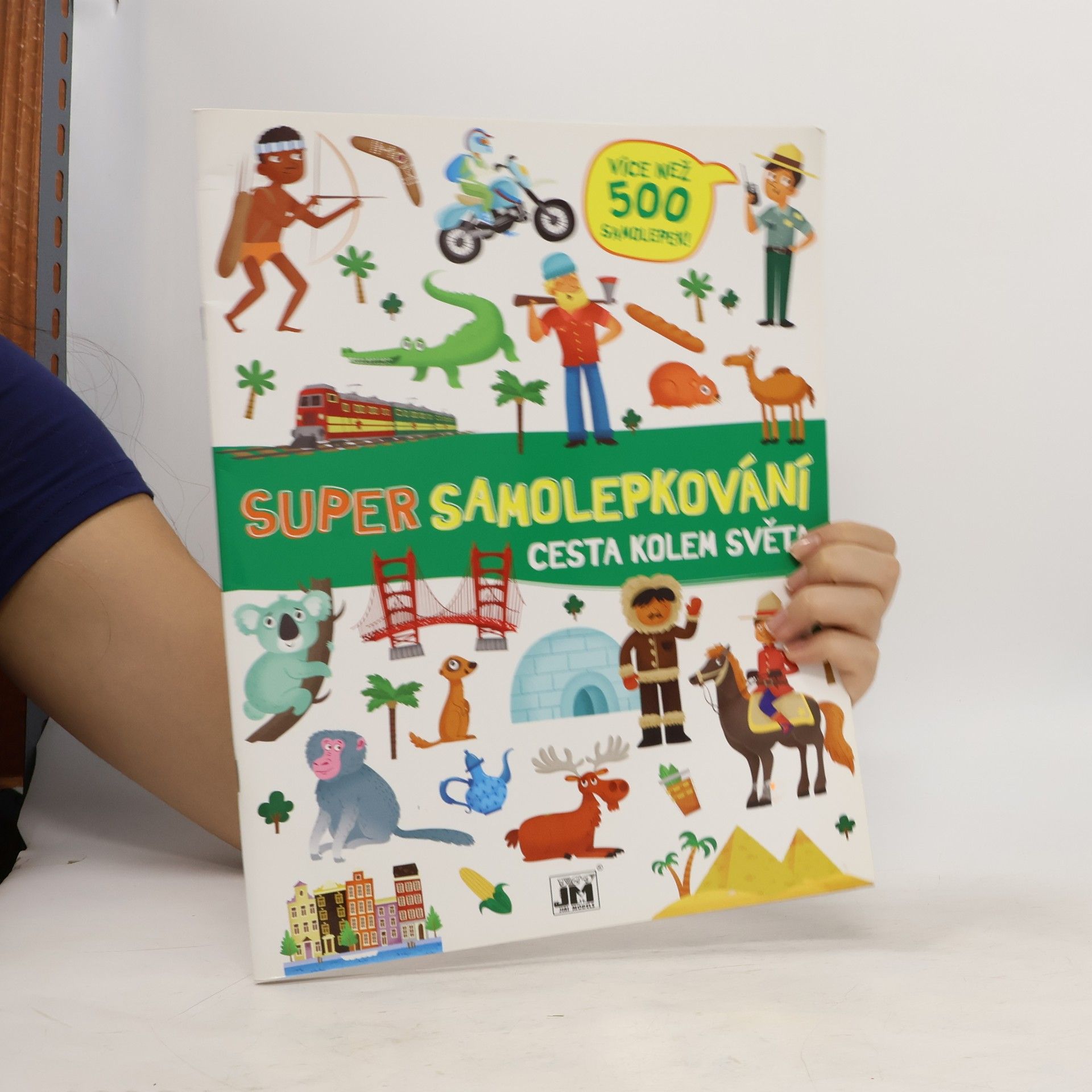 kolektiv Super samolepkování. Cesta kolem světa