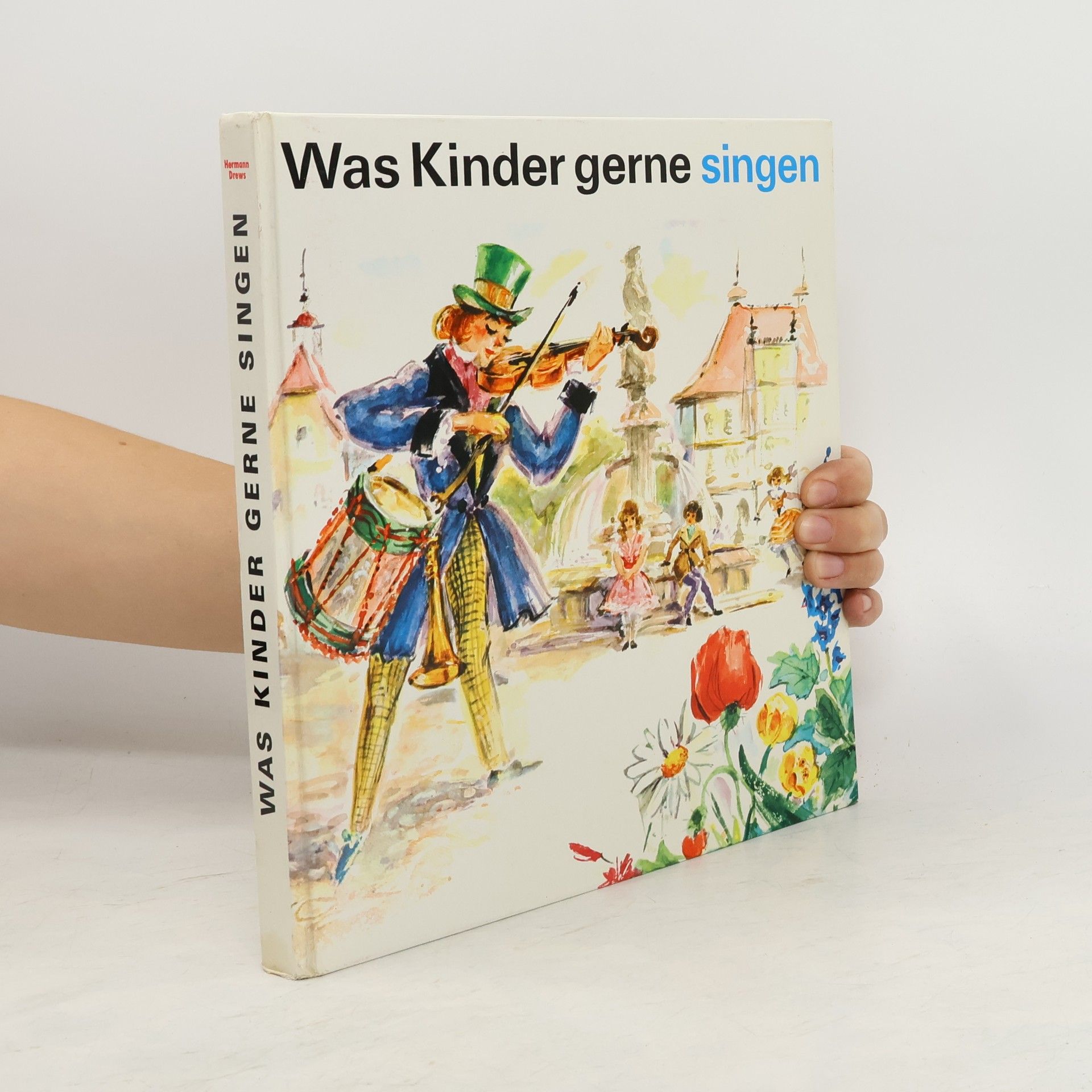 Collectif d'auteurs Was Kinder gerne singen