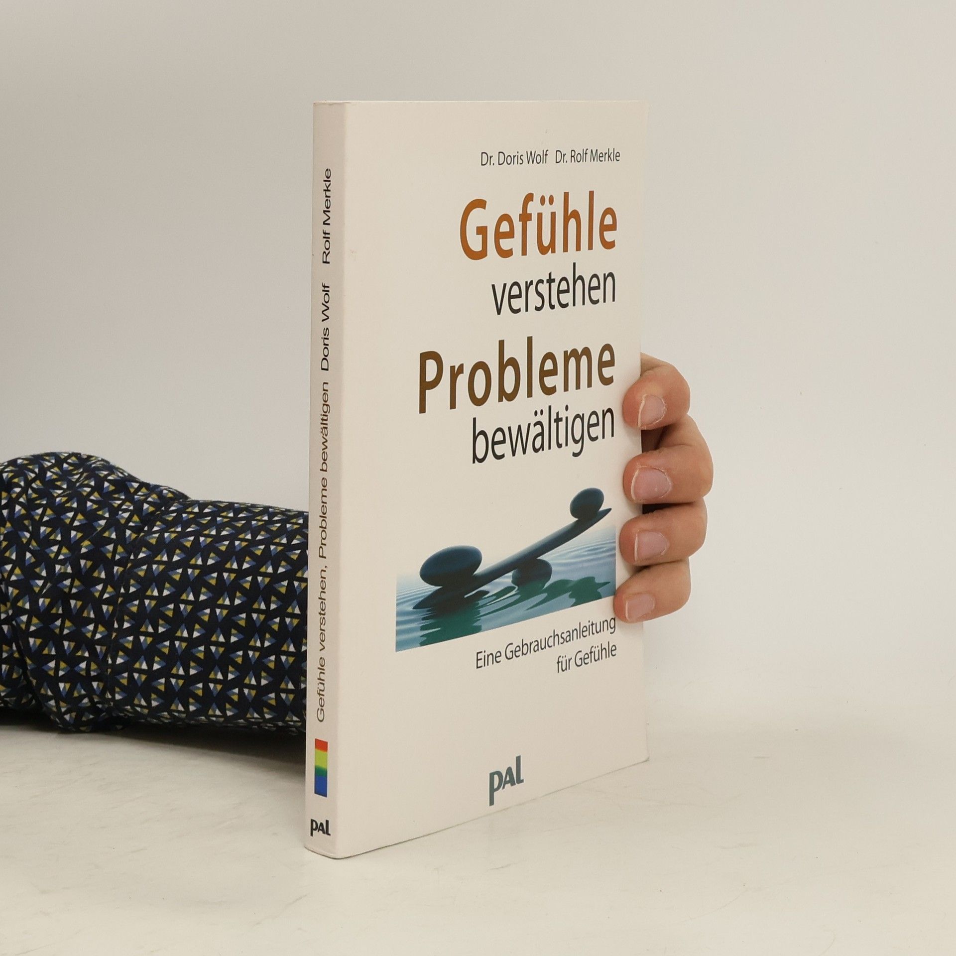 Doris Wolf Gefühle verstehen, Probleme bewältigen