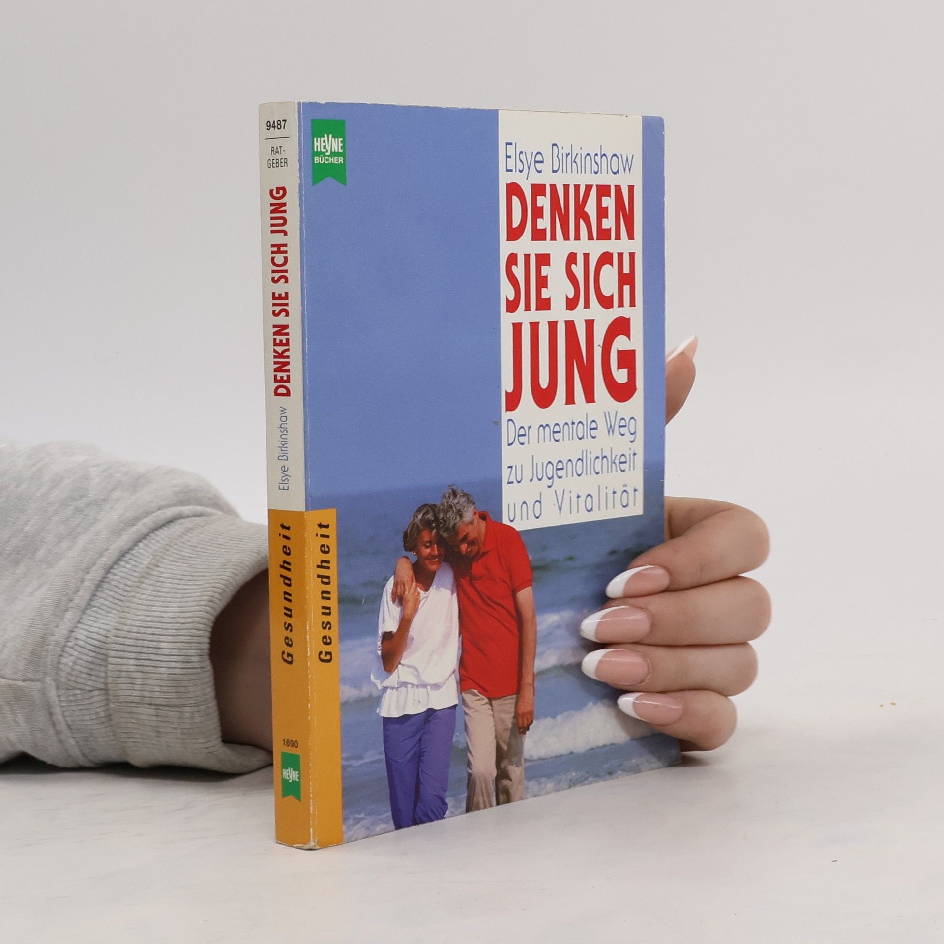 Elsye Birkinshaw Denken Sie sich jung