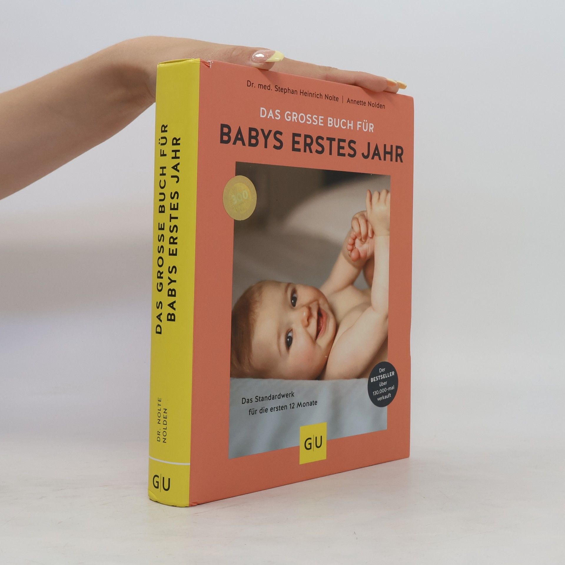 Annette Nolden Das große Buch für Babys erstes Jahr
