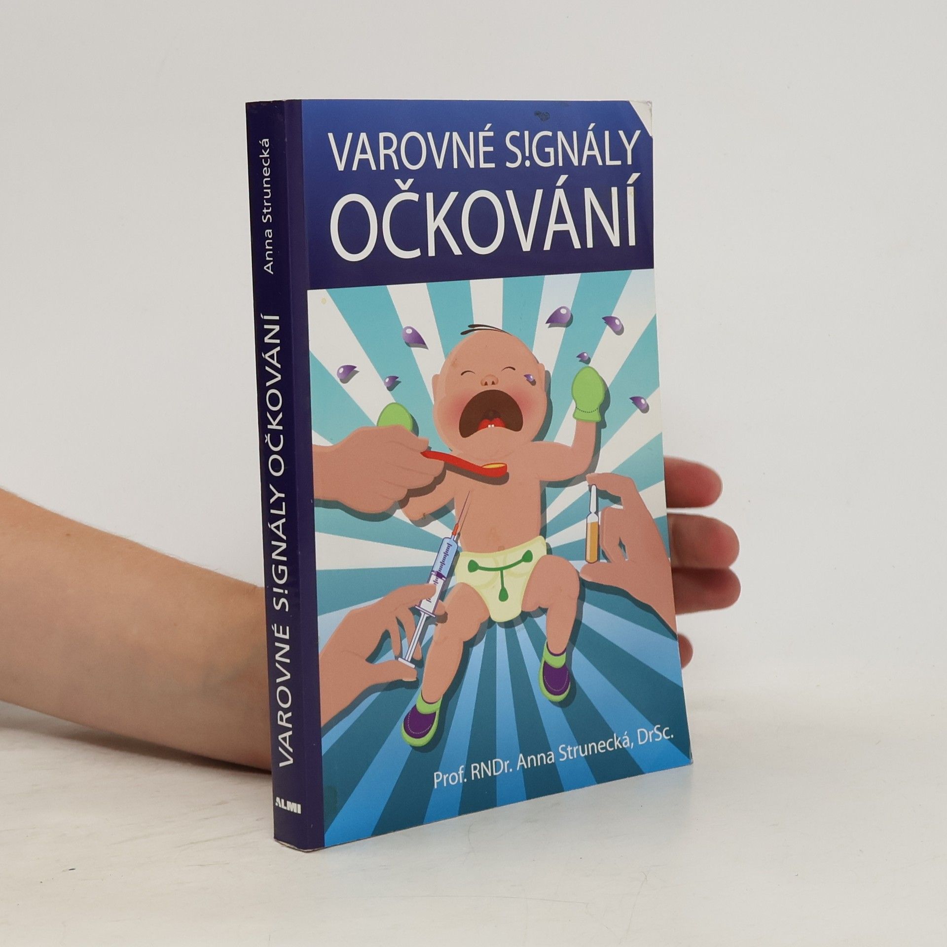 Anna Strunecká Varovné signály očkování