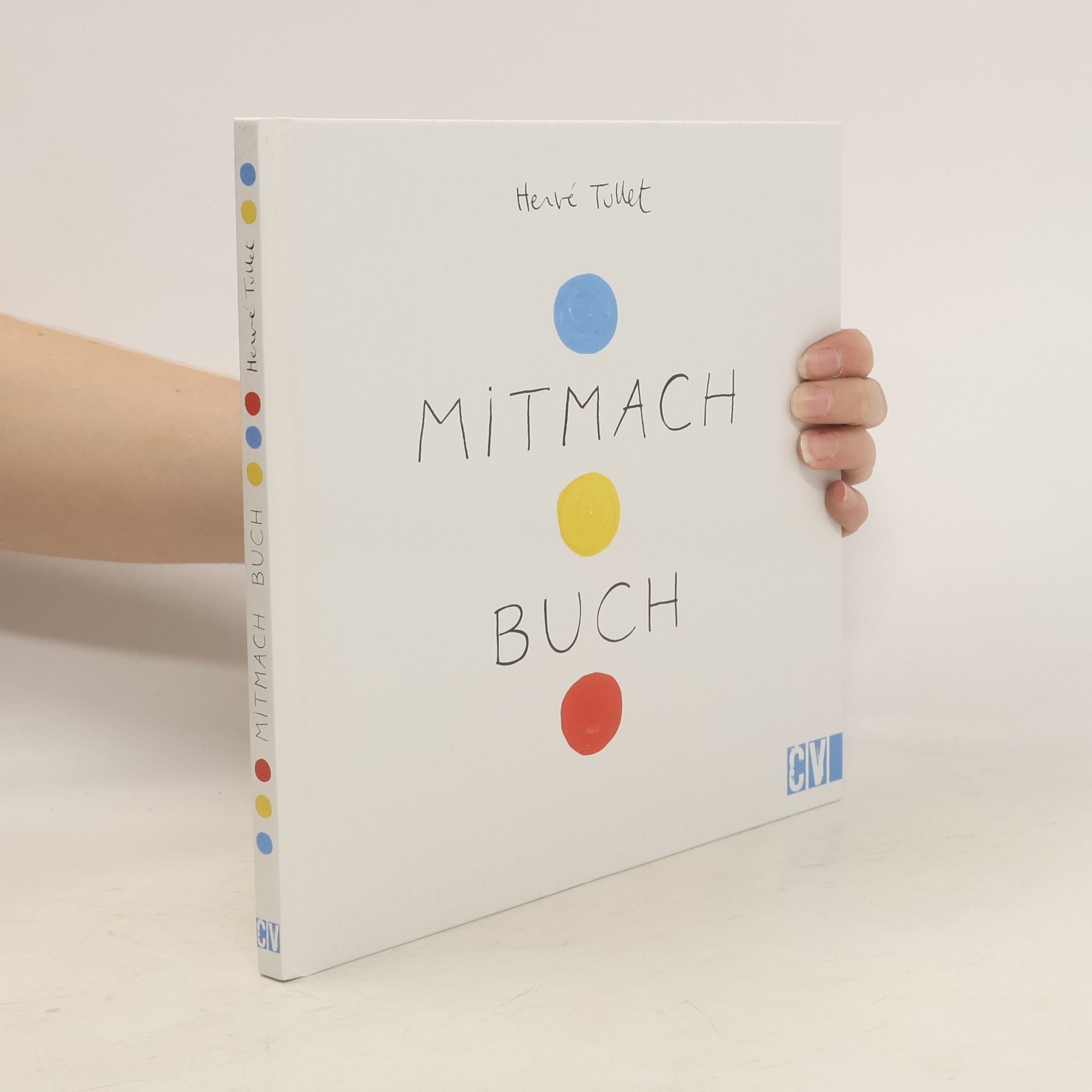 Hervé Tullet Mitmach-Buch