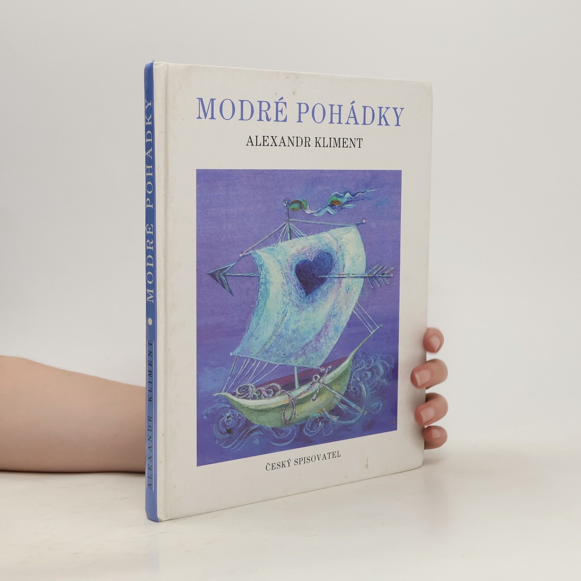 Alexandr Kliment Modré pohádky pro malé i velké děti