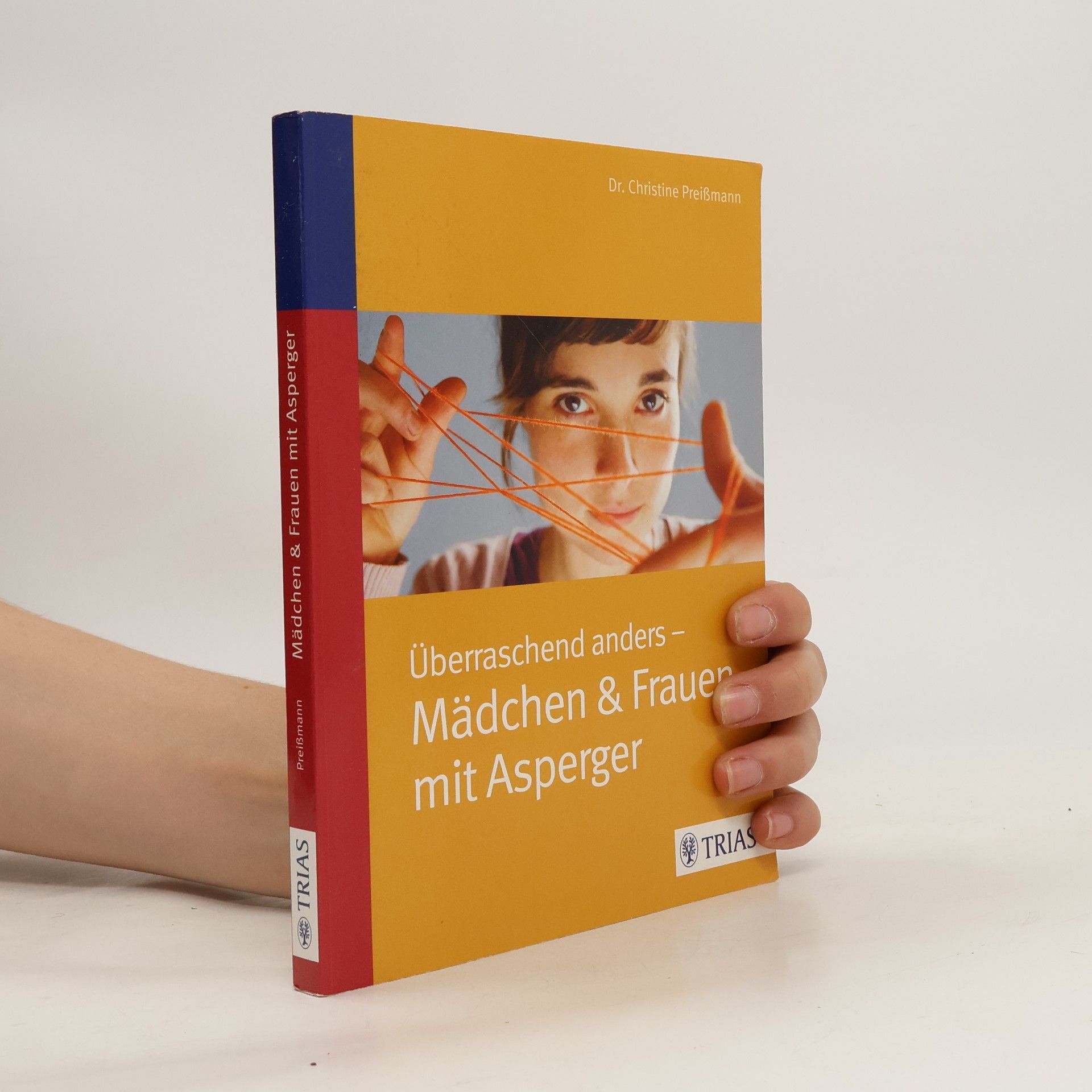 Christine Preißmann Überraschend anders - Mädchen & Frauen mit Asperger