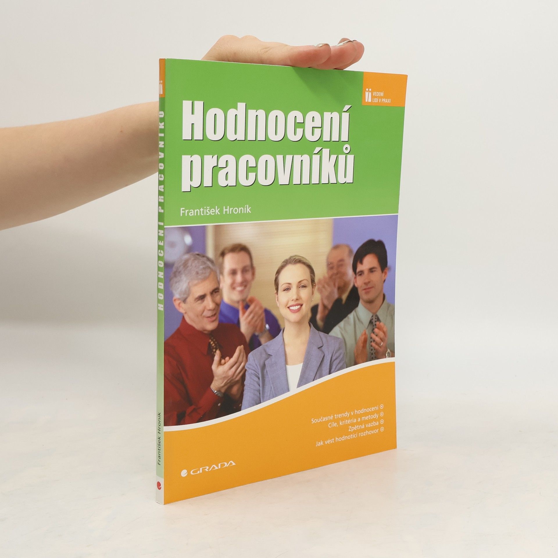 František Hroník Hodnocení pracovníků