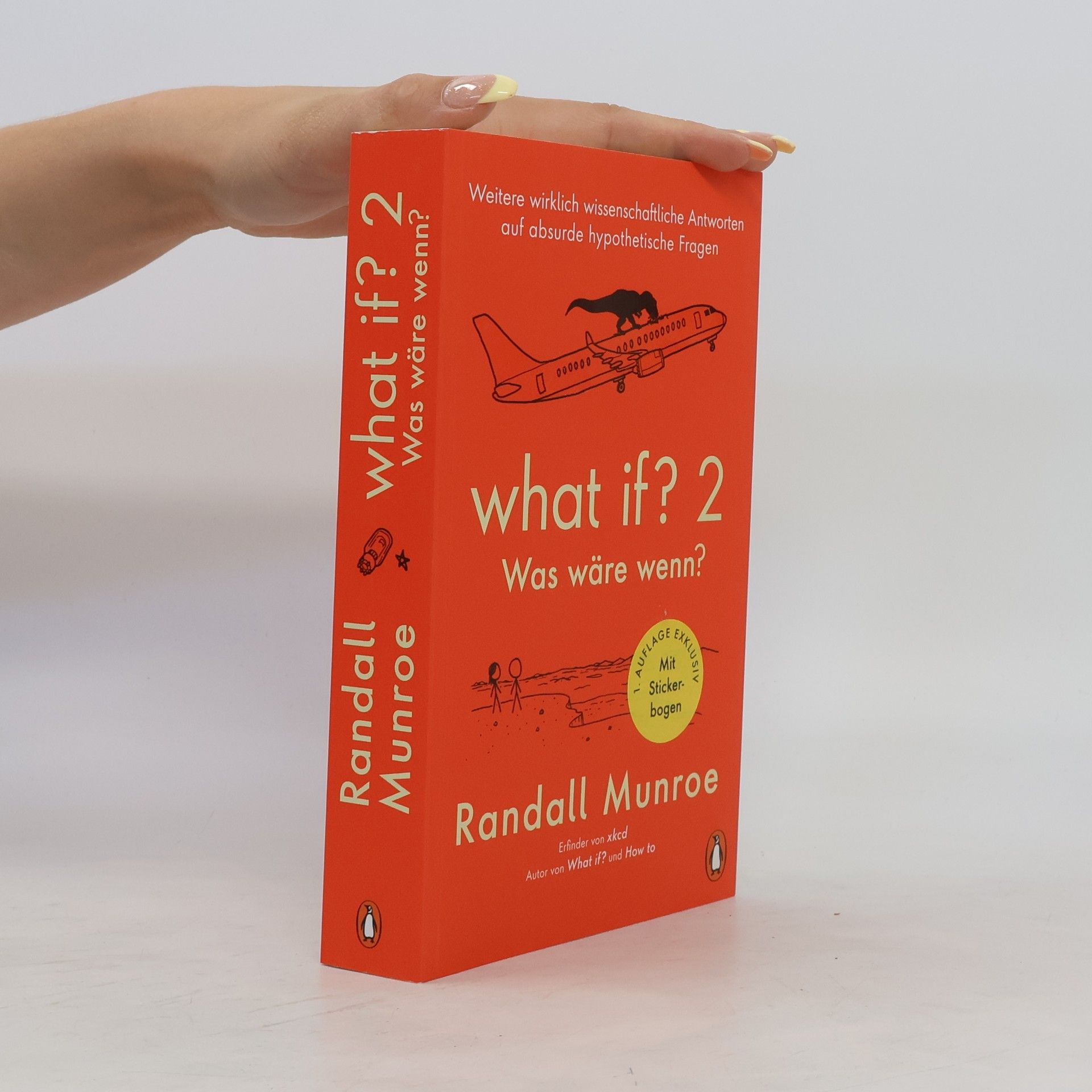 Randall Munroe What if? 2 - Was wäre wenn?