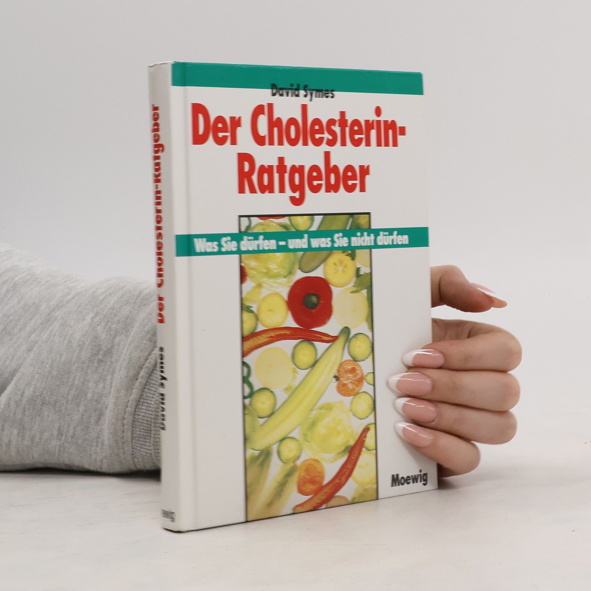 David Symes Der Cholesterin-Ratgeber
