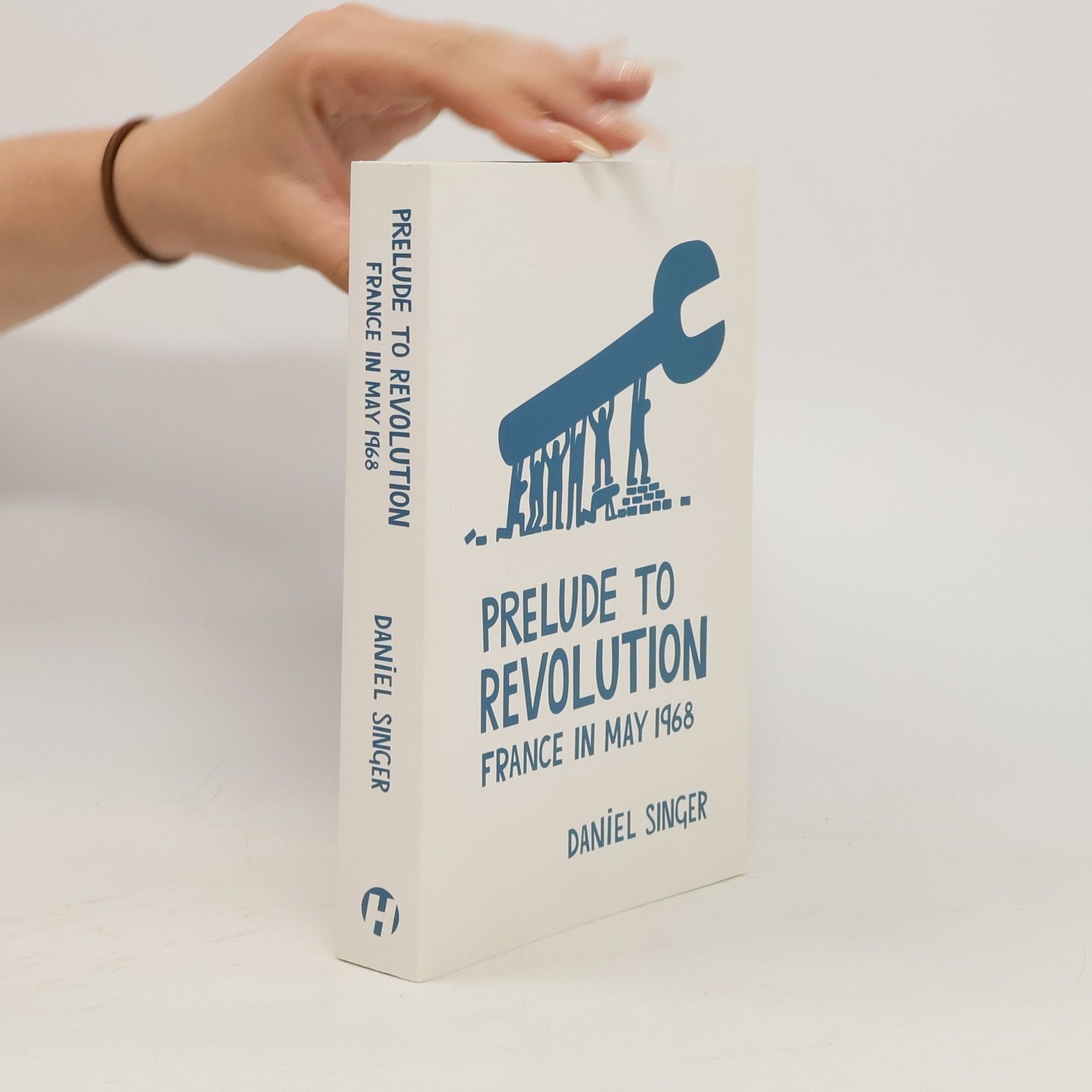 Daniel Singer Prelude To Revolution