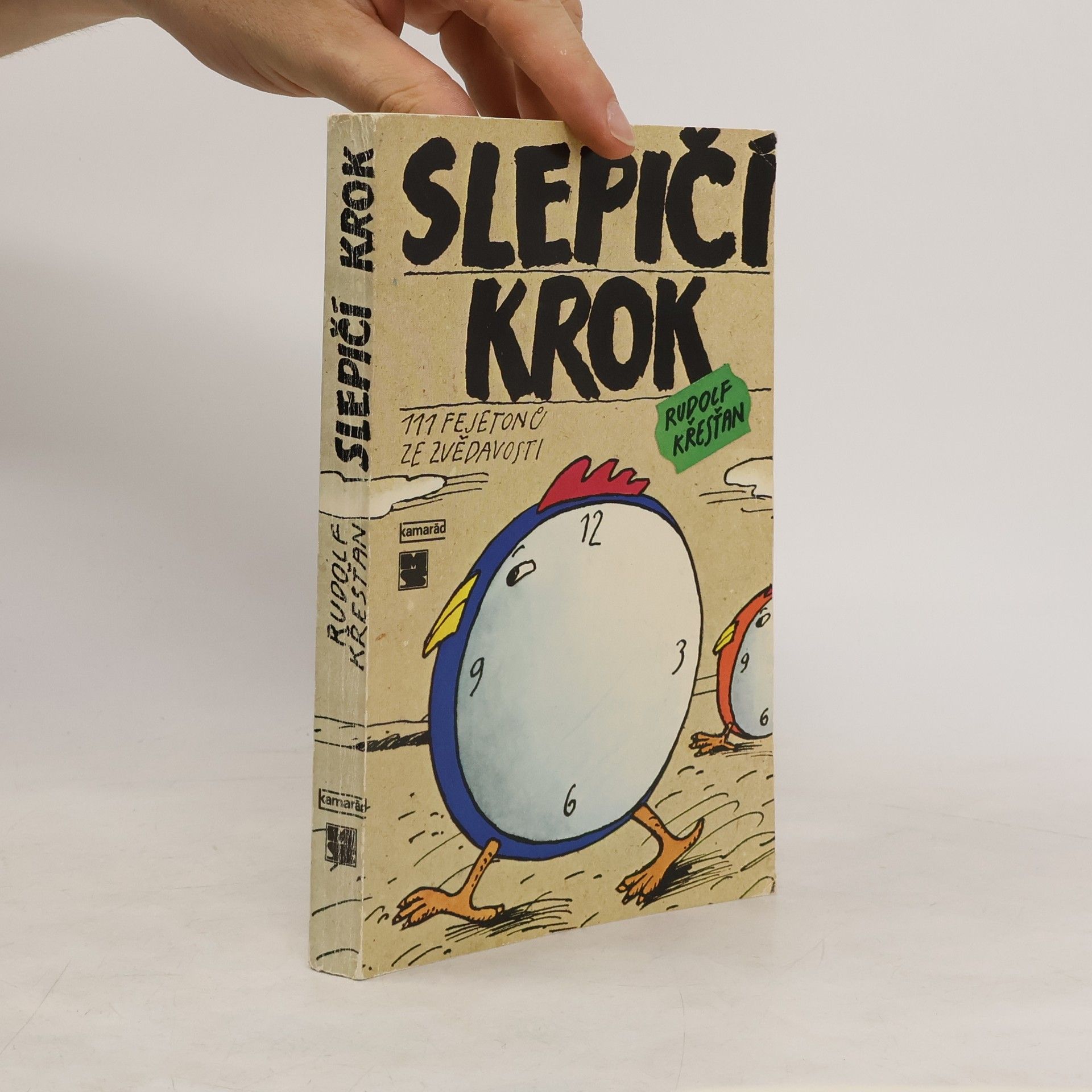 Rudolf Křesťan Slepičí krok
