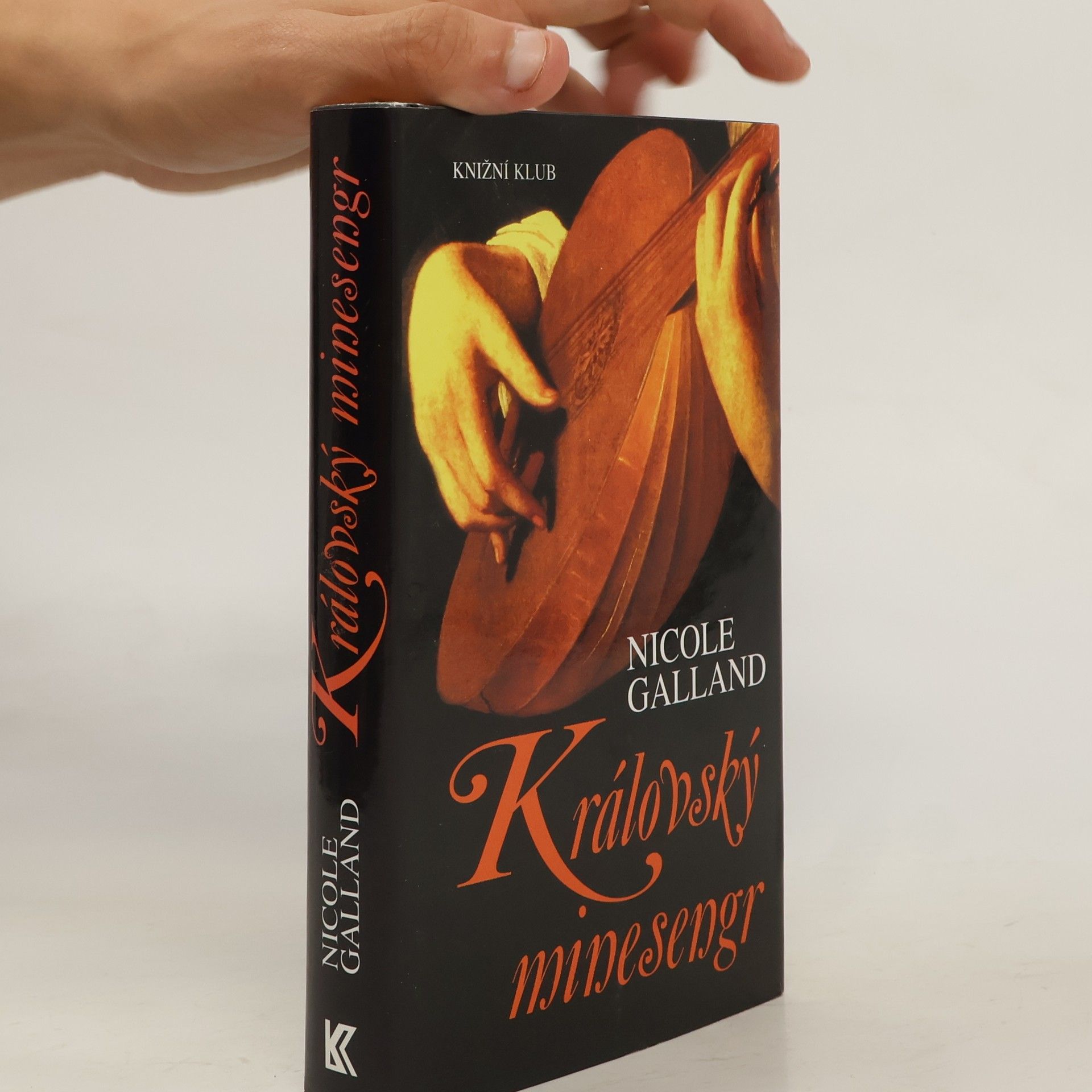 Nicole Galland Královský minesengr