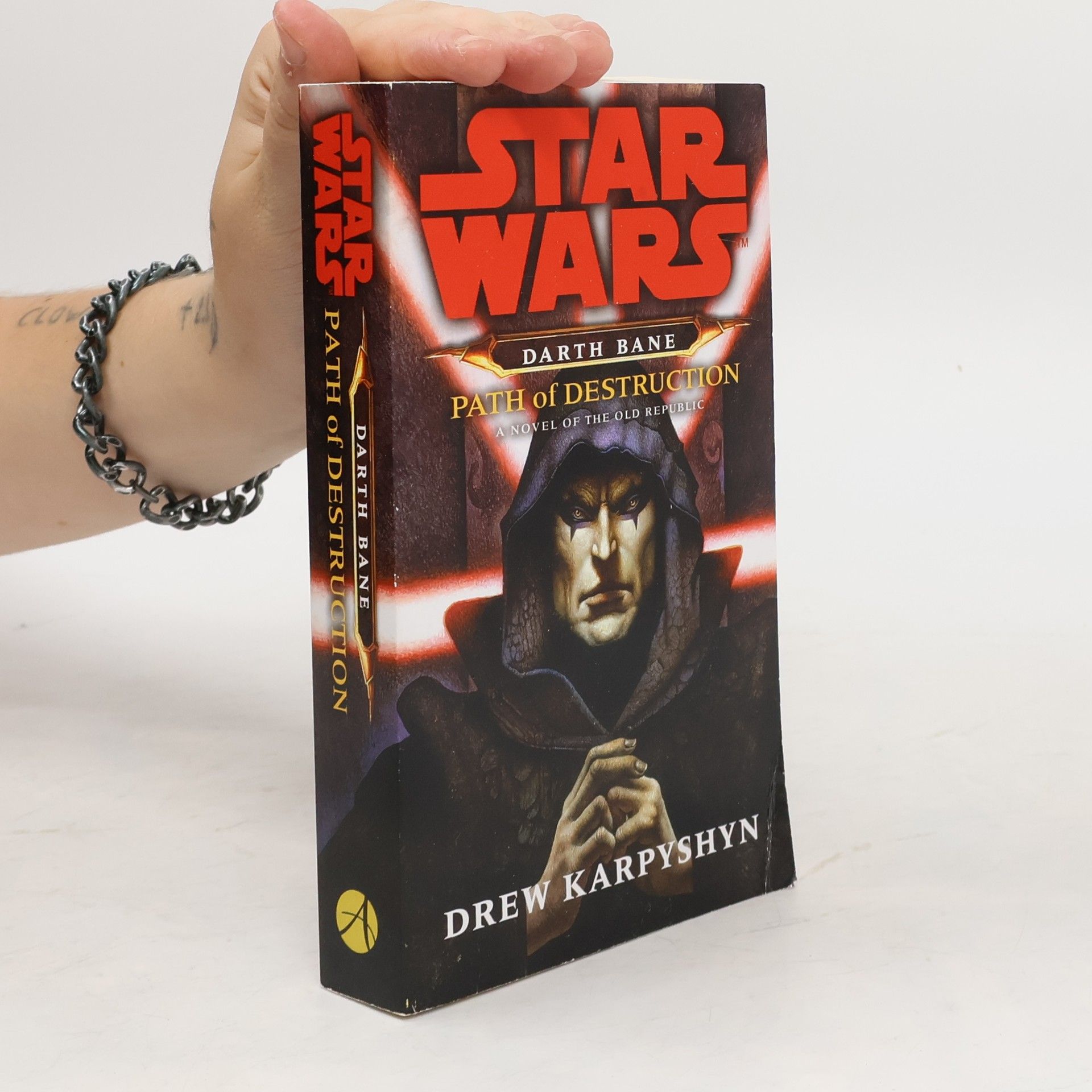 Drew Karpyshyn Star Wars: Darth Bane: Path of Destruction