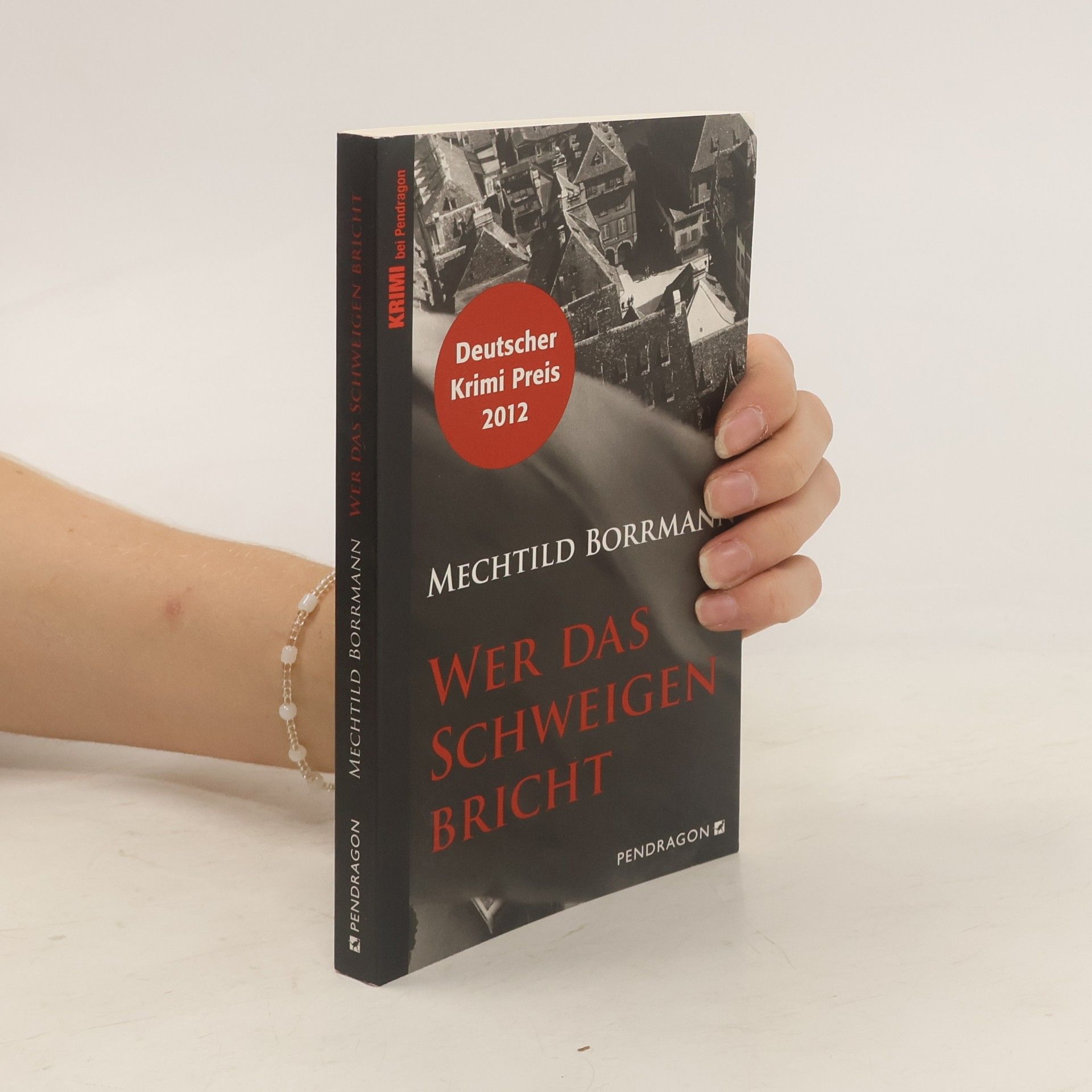 Mechtild Borrmann Wer das Schweigen bricht