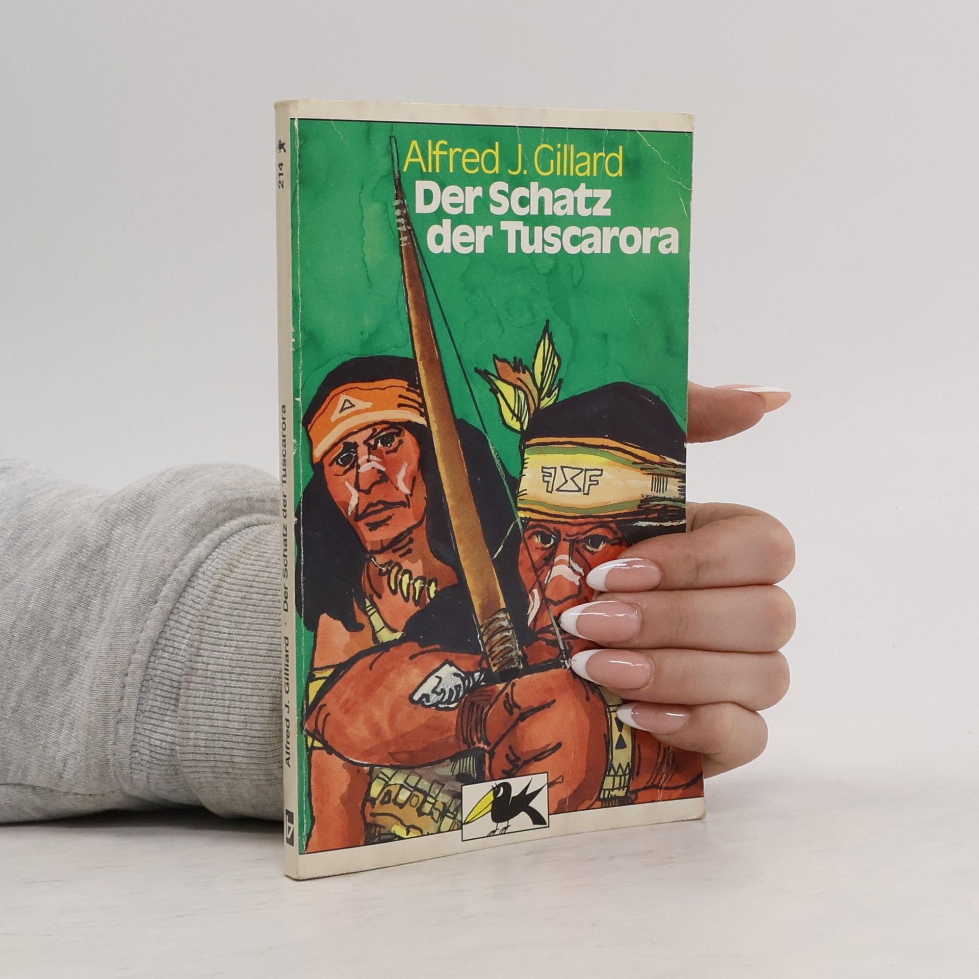 Alfred J. Gilliard Der Schatz der Tuscarora