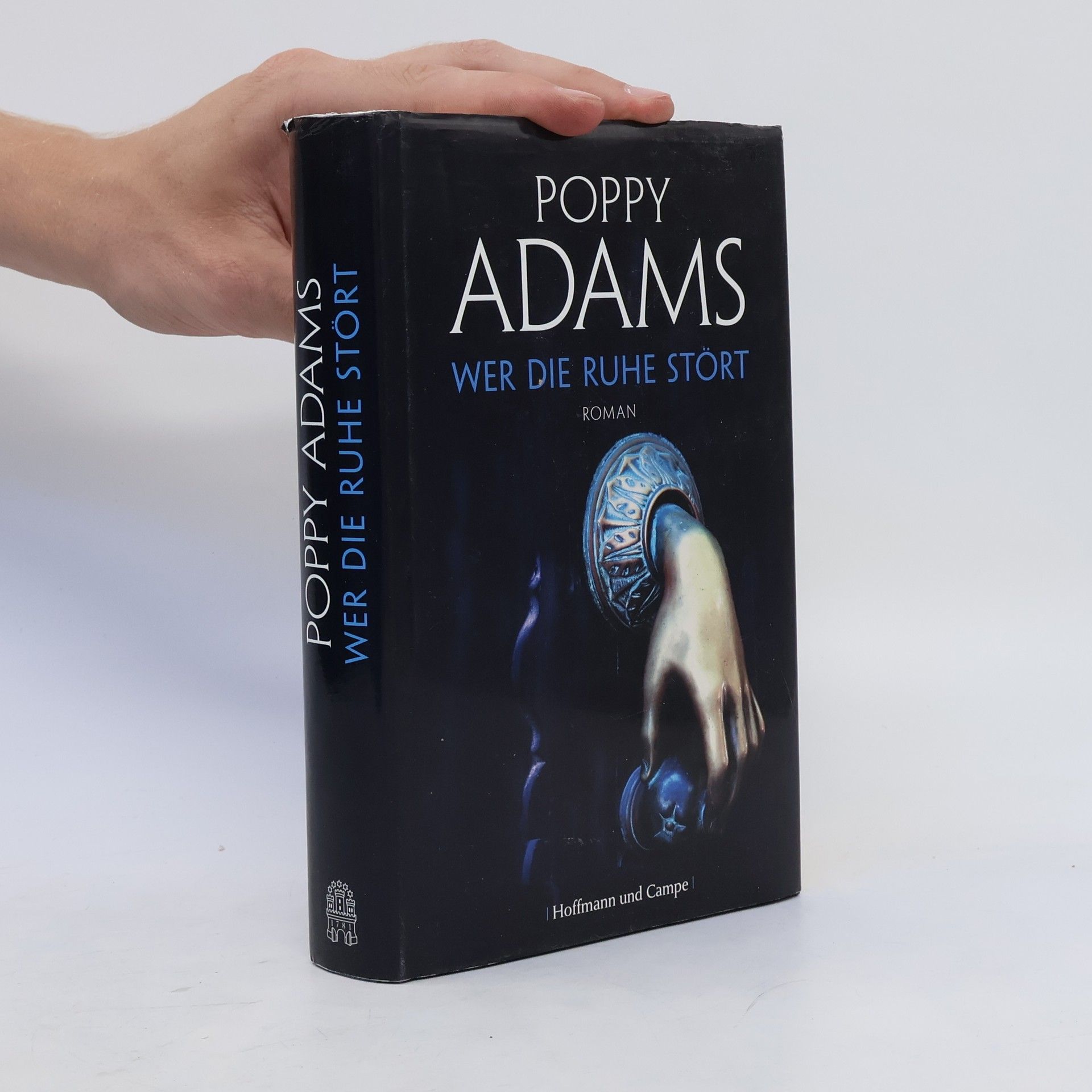 Poppy Adams Wer die Ruhe stört