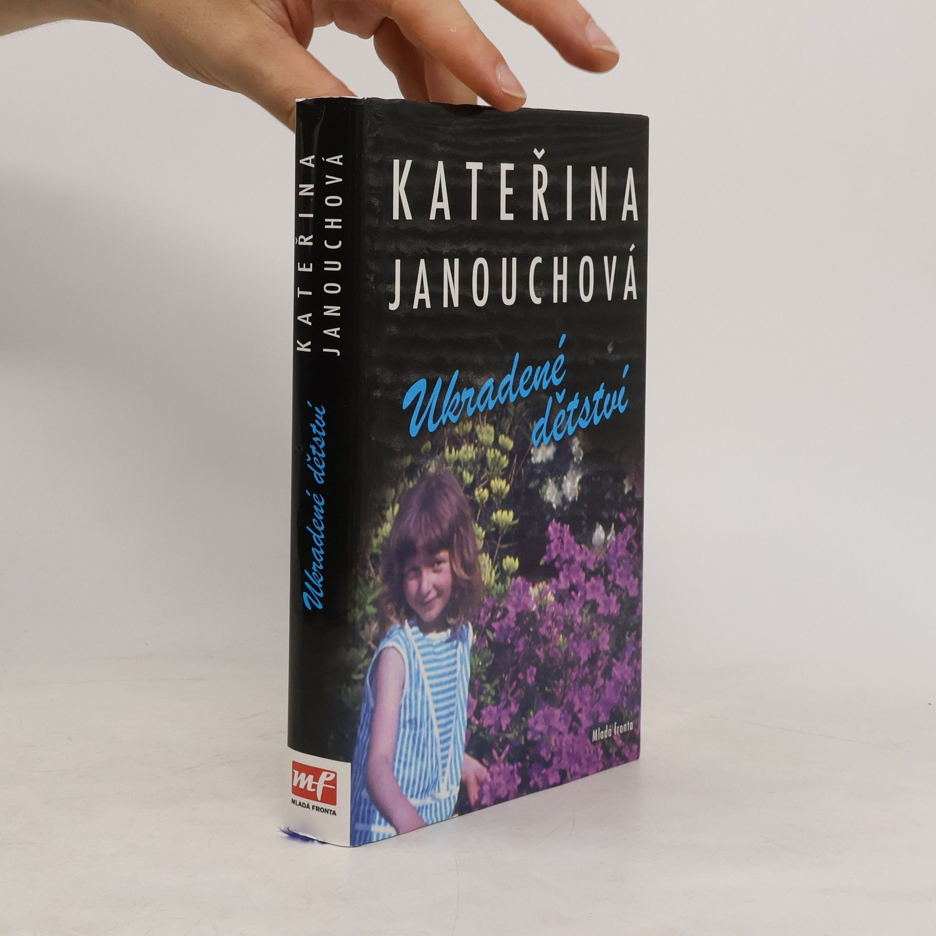 Katerina Janouch Ukradené dětství