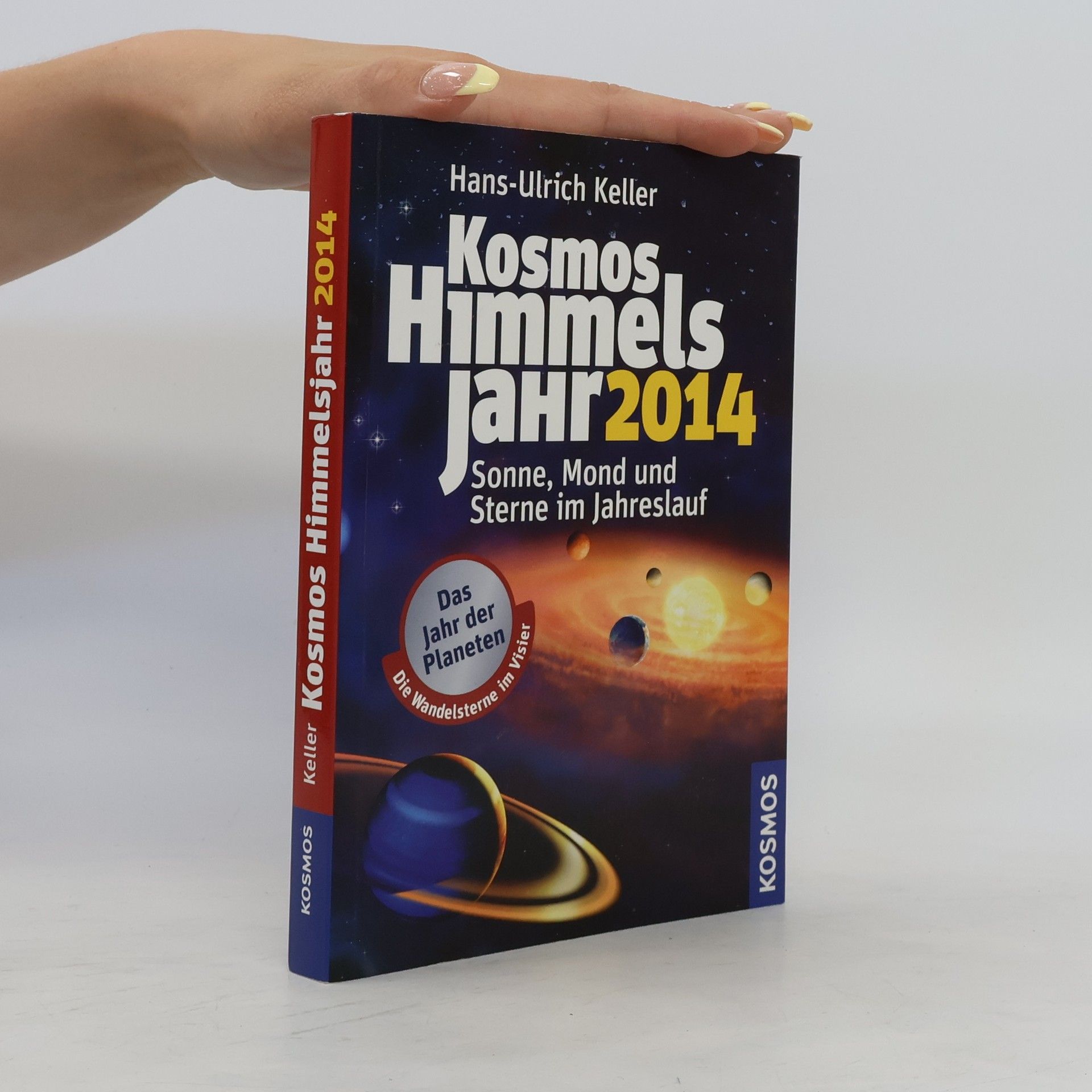 Hans-Ulrich Keller Kosmos Himmelsjahr 2014