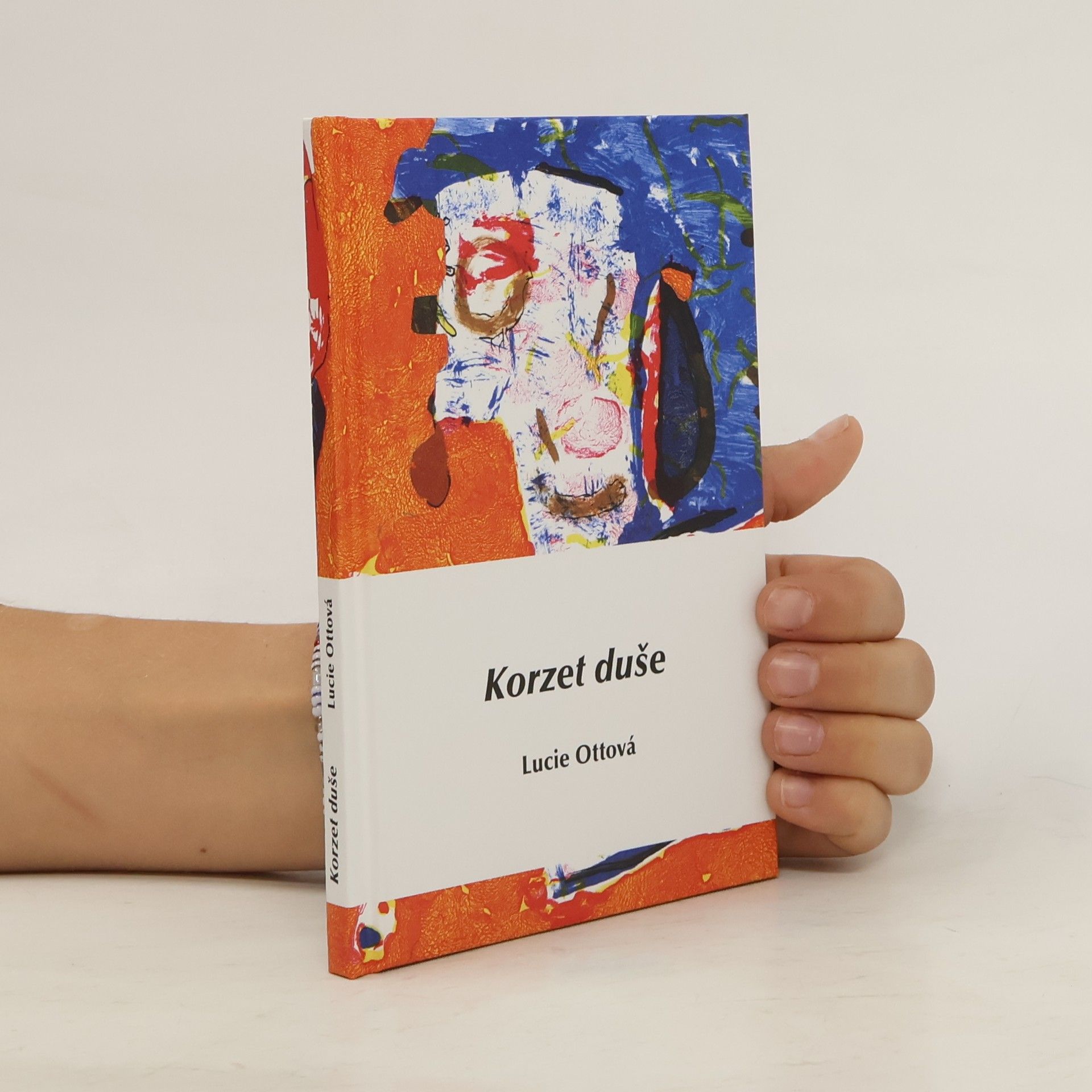 Lucie Ottová Korzet duše