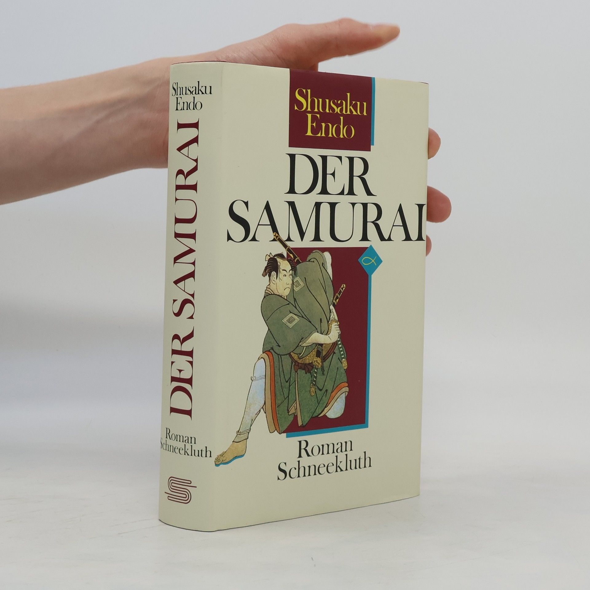 Šúsaku Endó Der Samurai