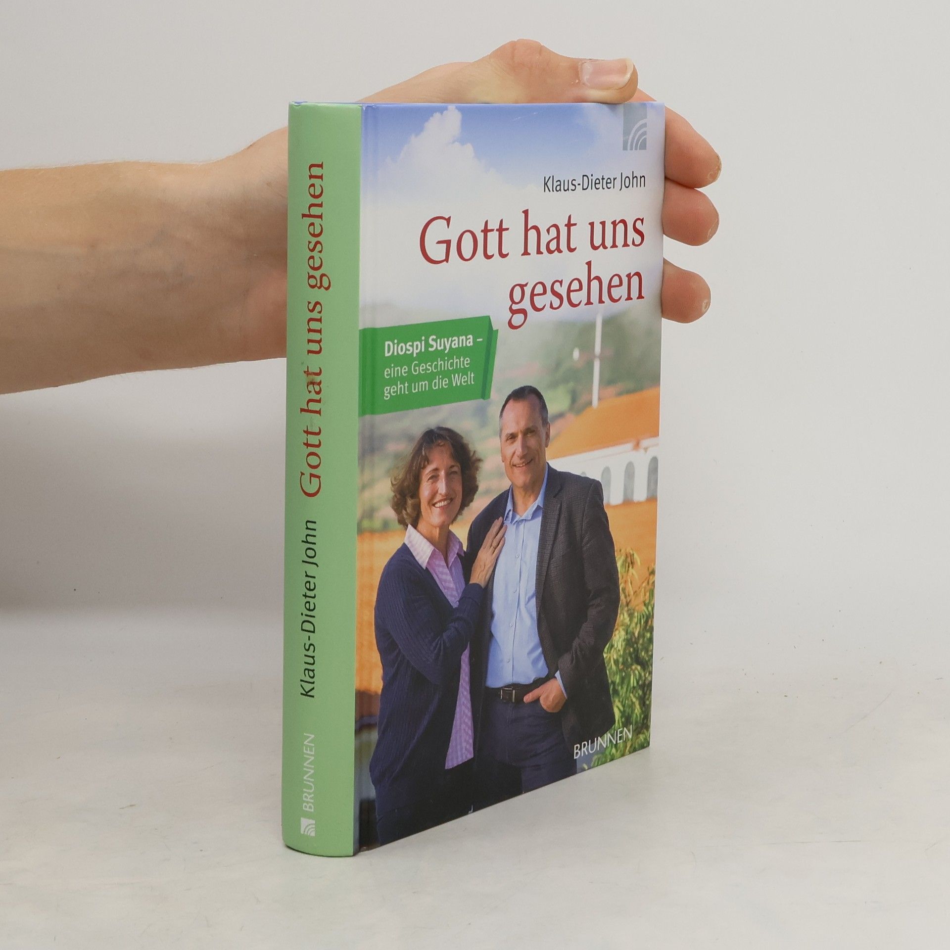 Klaus Dieter John Gott hat uns gesehen