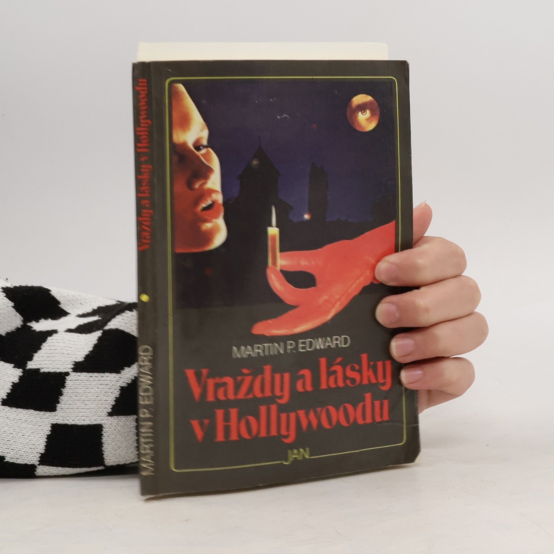Eduard Martin Vraždy a lásky v Hollywoodu