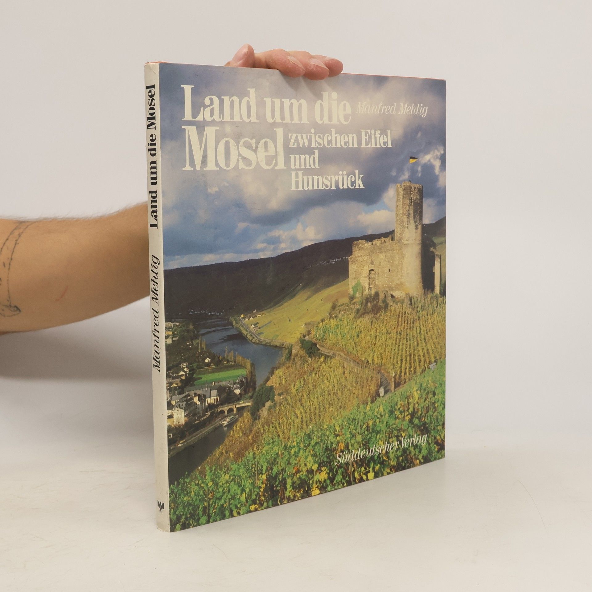Manfred Mehlig Land um die Mosel