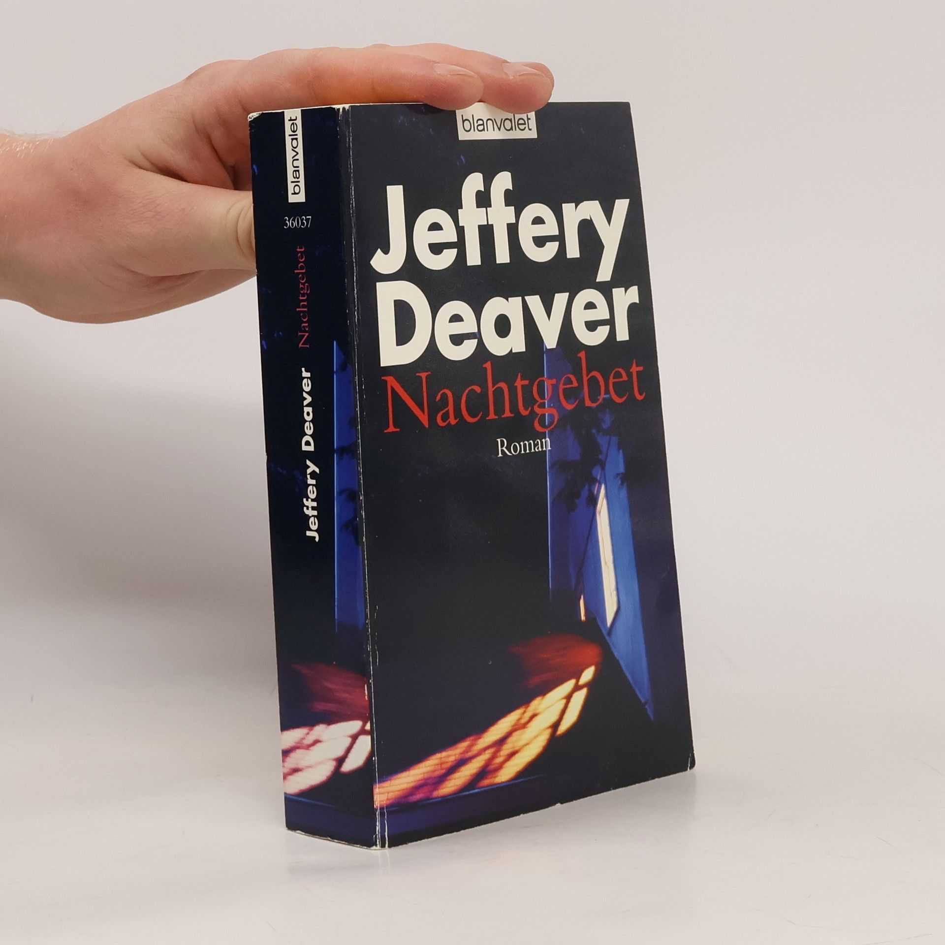 Jeffery Deaver Nachtgebet : Roman