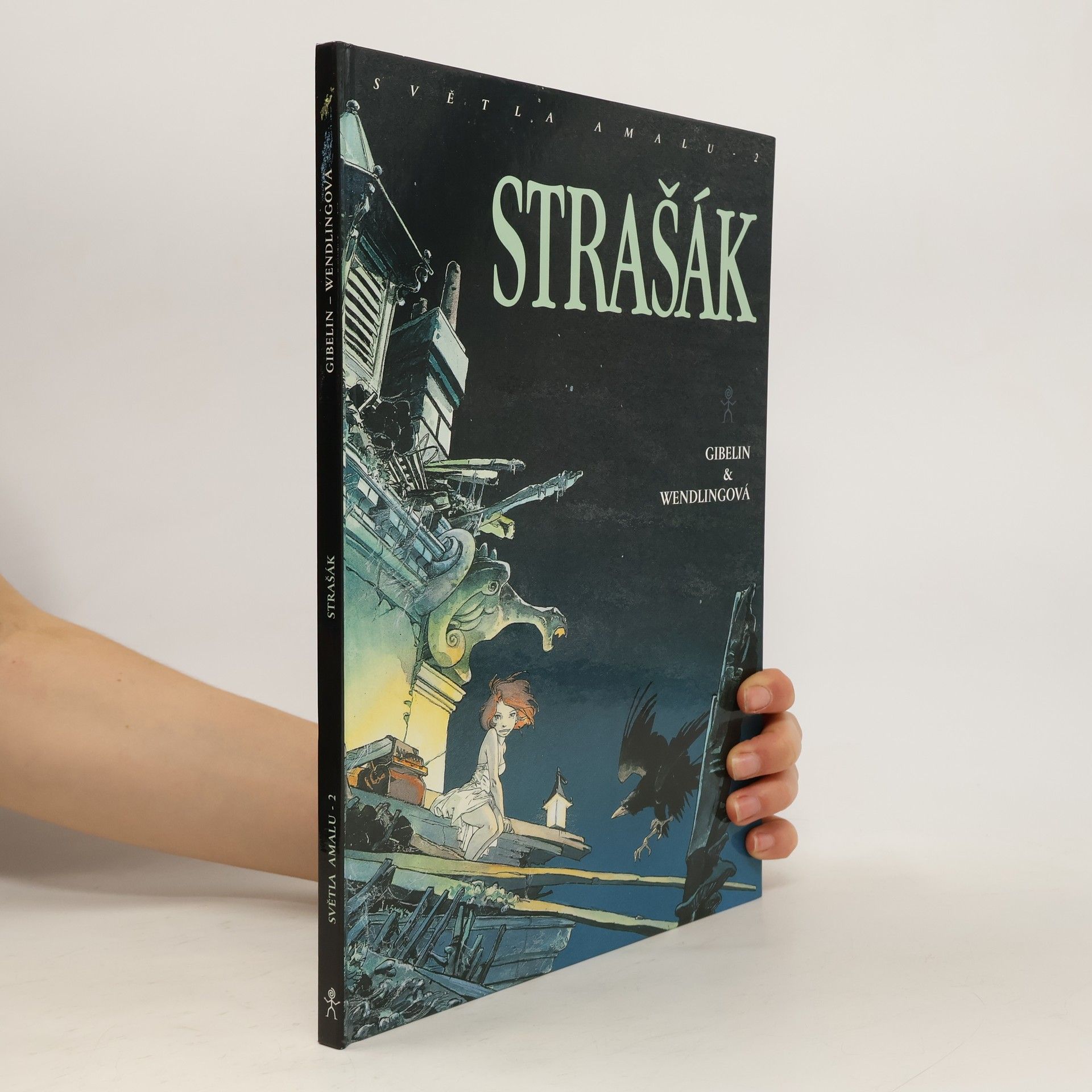 Claire Wendlingová Strašák. Světla Amalu 2