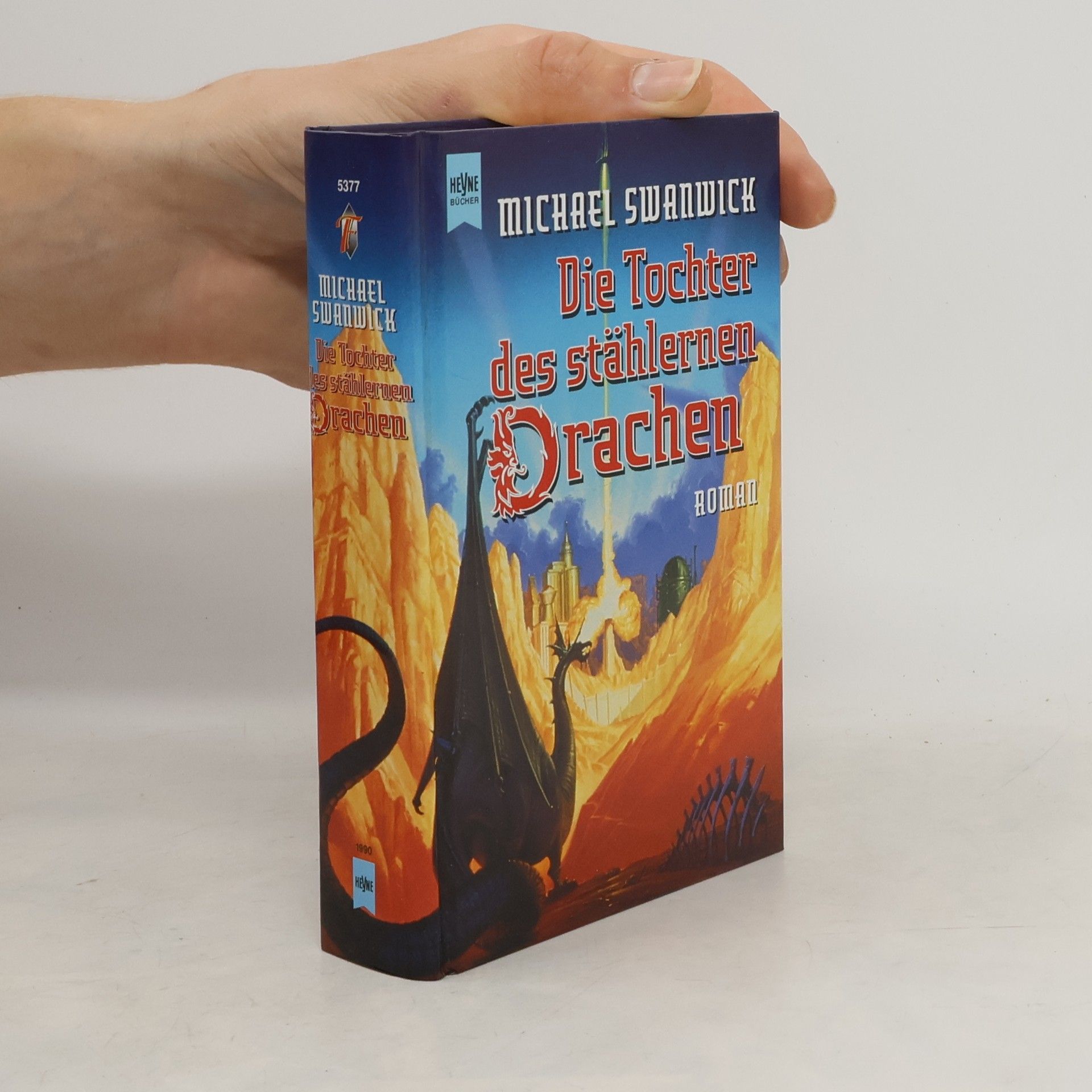 Michael Swanwick Die Tochter des stählernen Drachen.