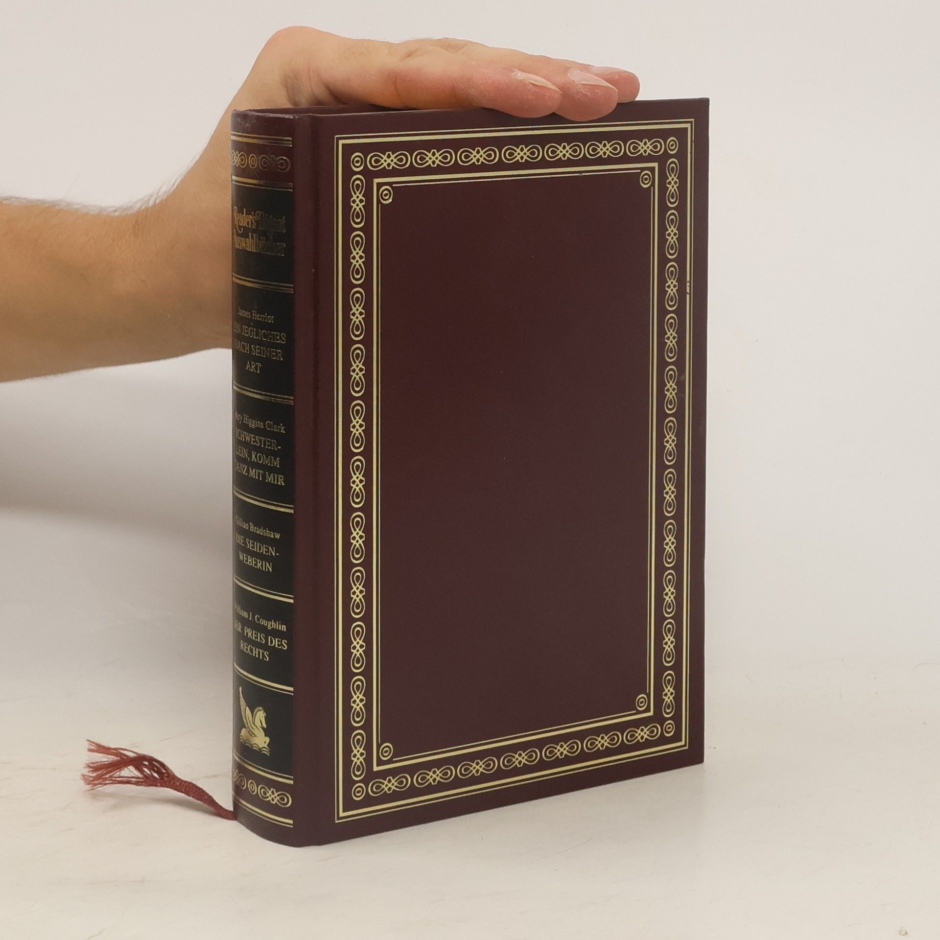 Collective Reader's Digest Auswahlbücher, Ein jegliches nach seiner art, Schwesterlein komm tanz mit mir, Die seidenweberin, Der preis Des rechts
