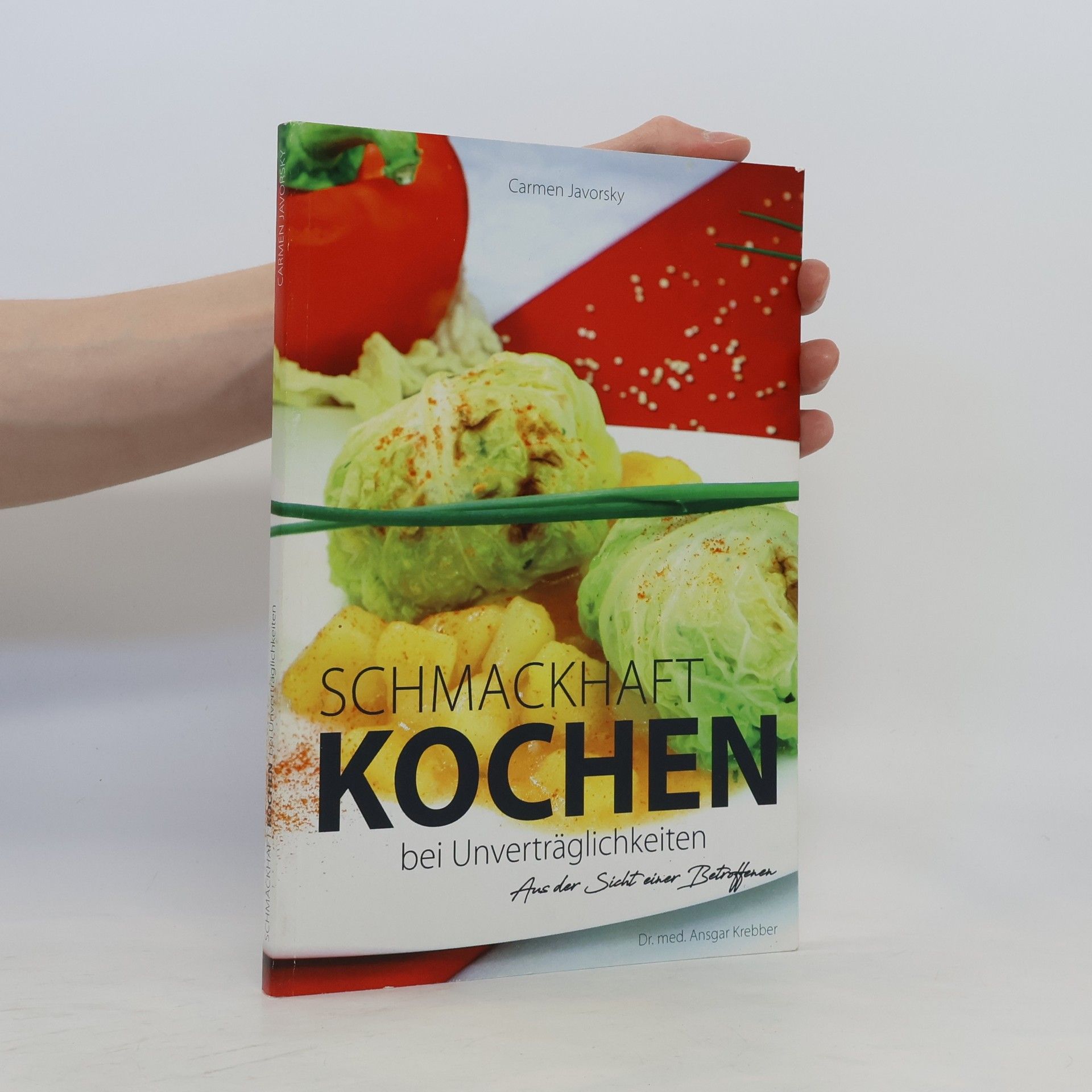 Carmen Javorsky Schmackhaft kochen bei Unverträglichkeiten