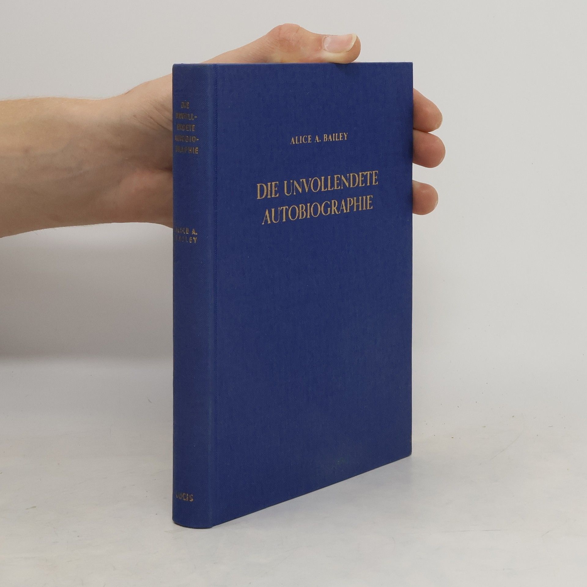 Alice A. Baileyová Die unvollendete Autobiographie