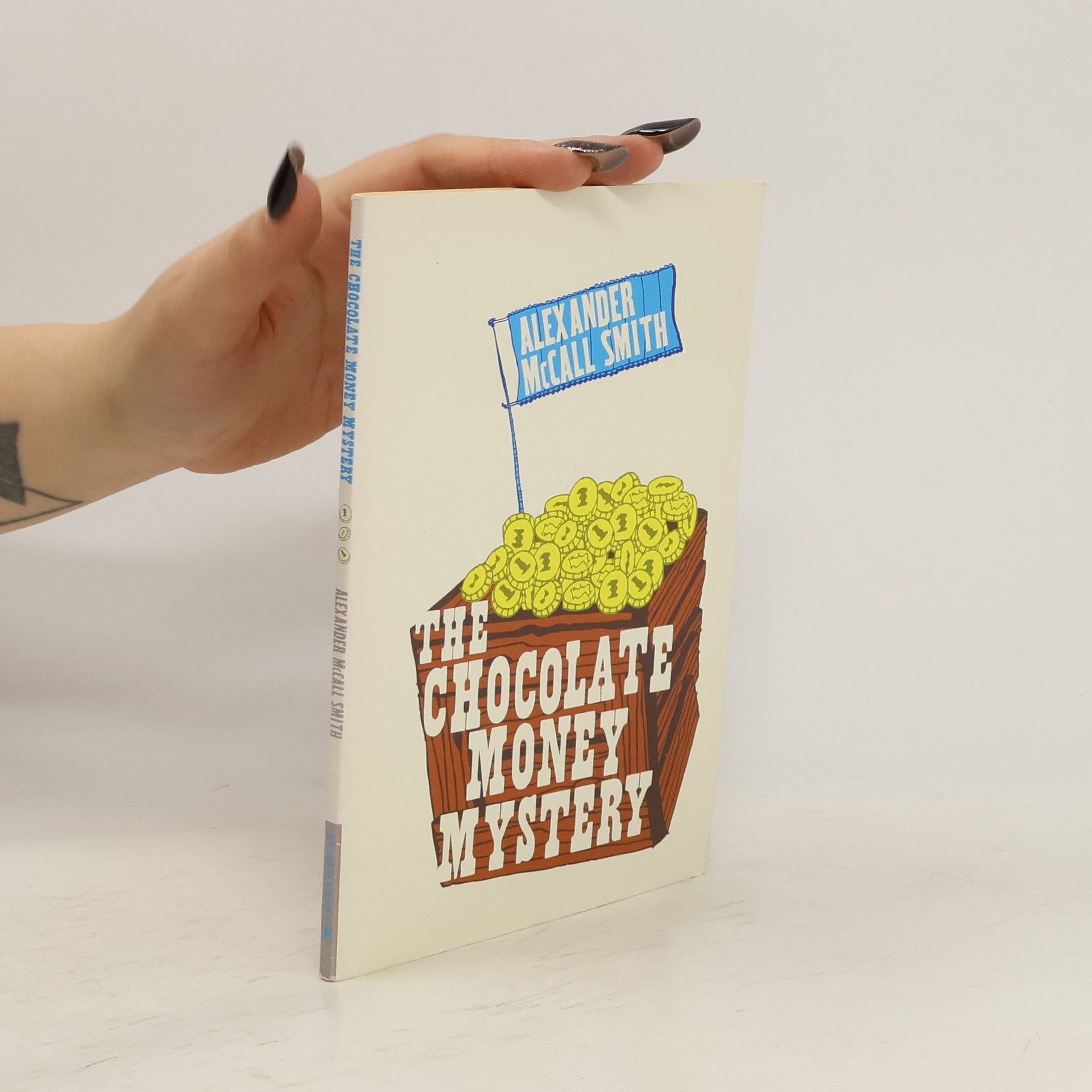 Alexander McCall Smith The Chocolate Money Mystery