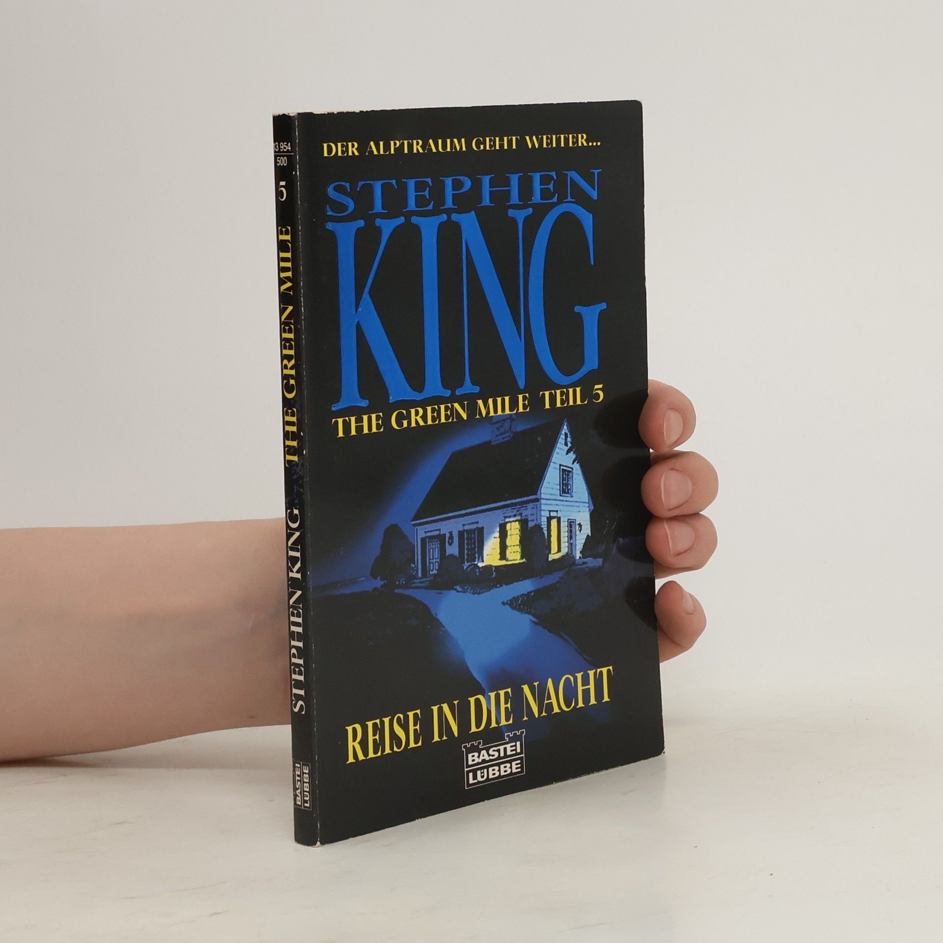 Stephen King The Green Mile. Teil 5, Reise in die Nacht